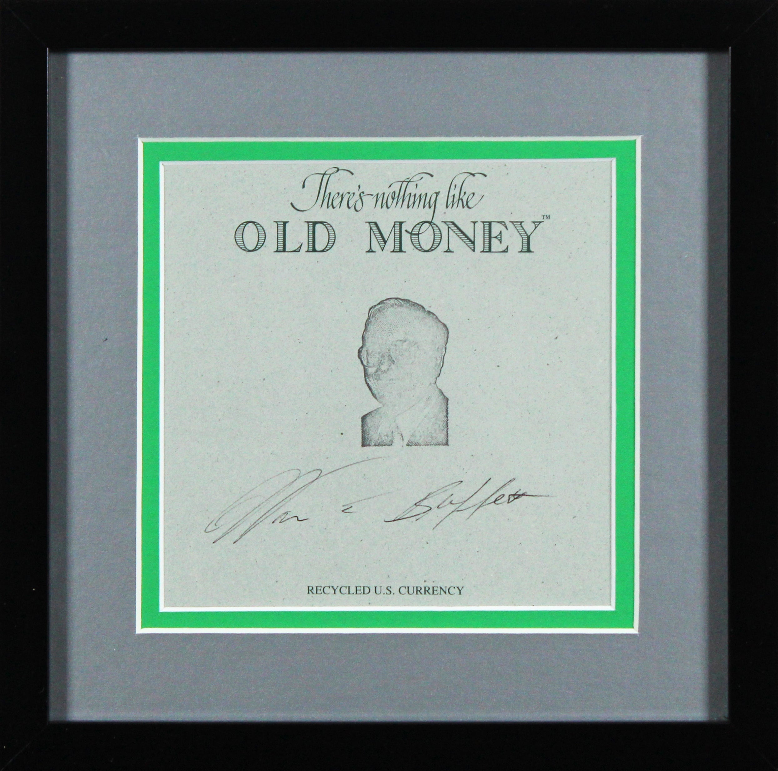 Warren Buffett Signed & Framed Nothing Like Old Money Recycled U.S. Currency BAS