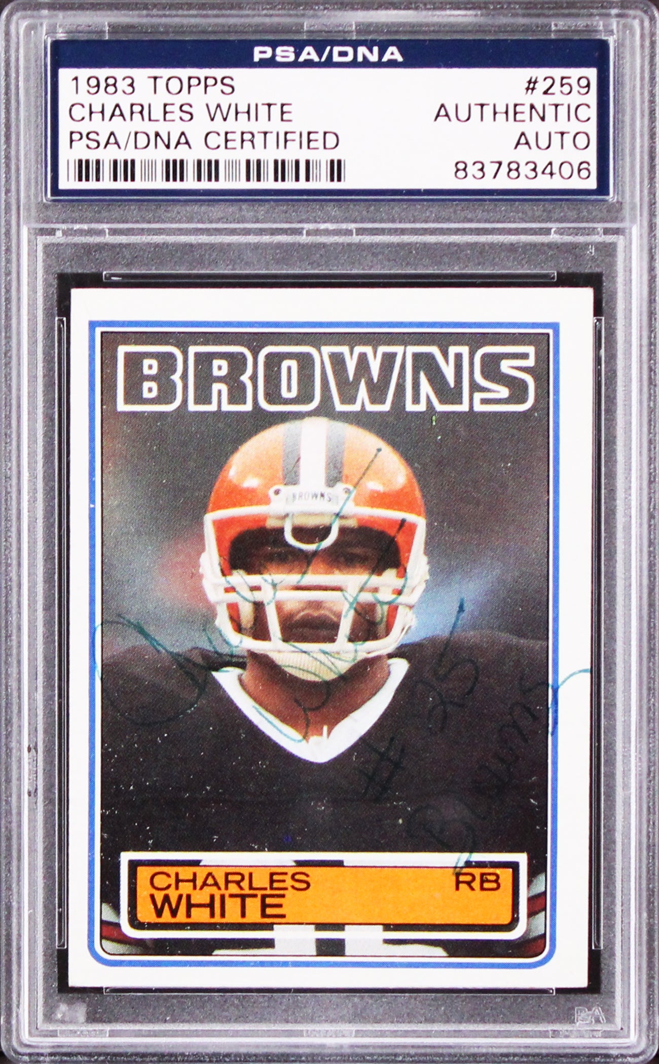 Browns Charles White Authentic Signed 1983 Topps #259 Card PSA/DNA Slabbed