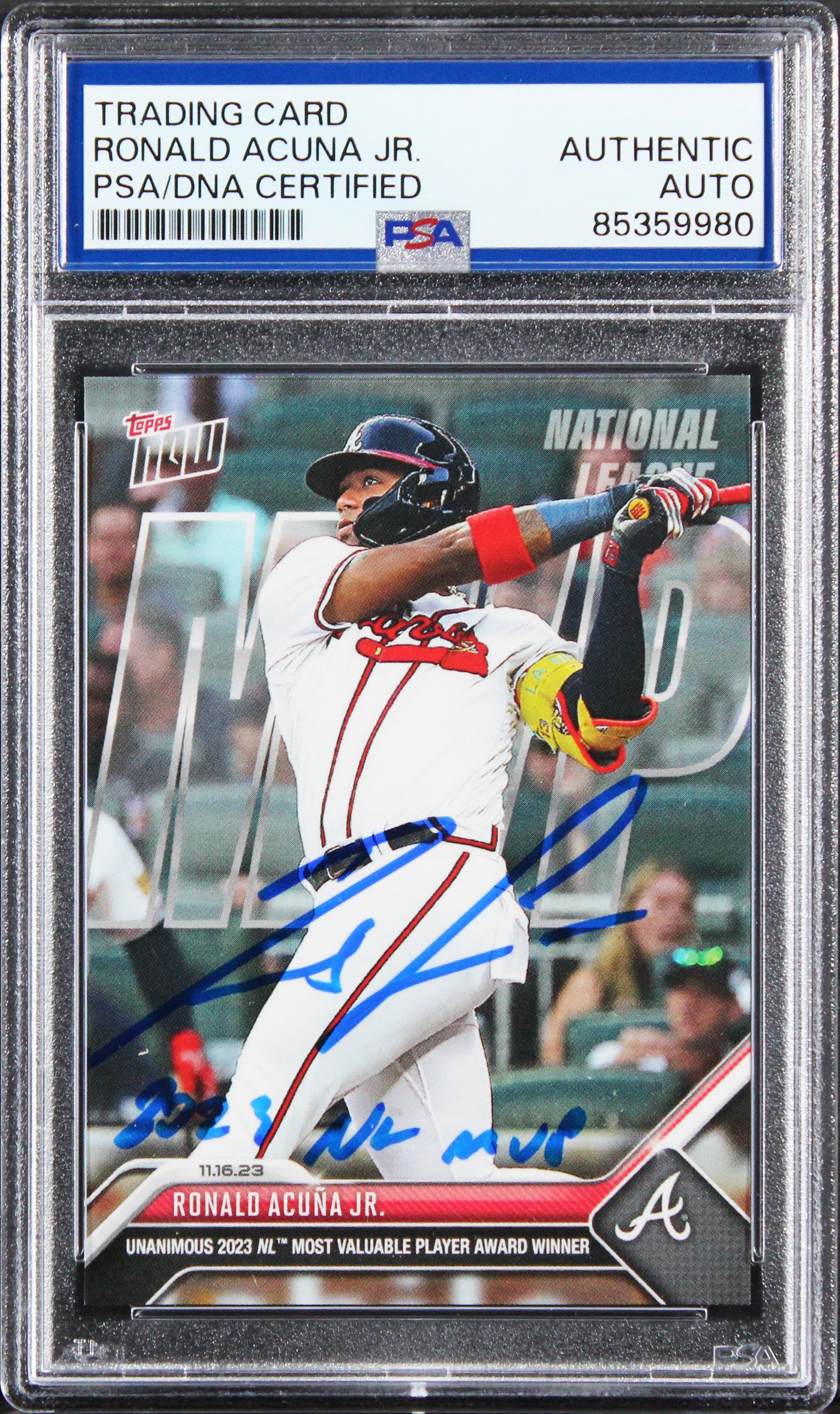 Braves Ronald Acuna Jr. "2023 NL MVP" Signed 2013 Topps Now #OS-17 Card PSA Slab