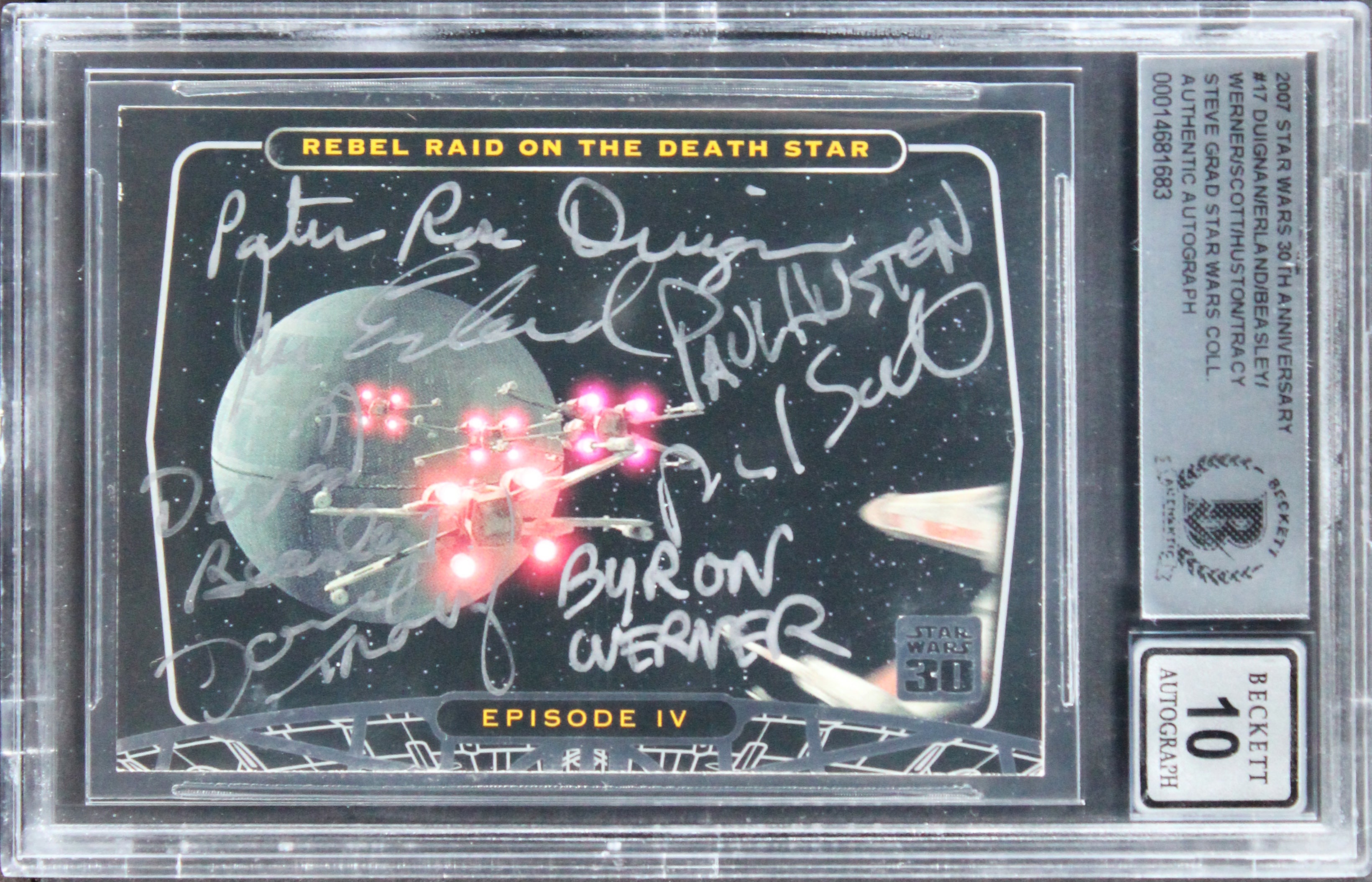 (7) Duignan +6 Signed 2007 Star Wars 30th Anniv #17 Card Auto 10! BAS Slabbed
