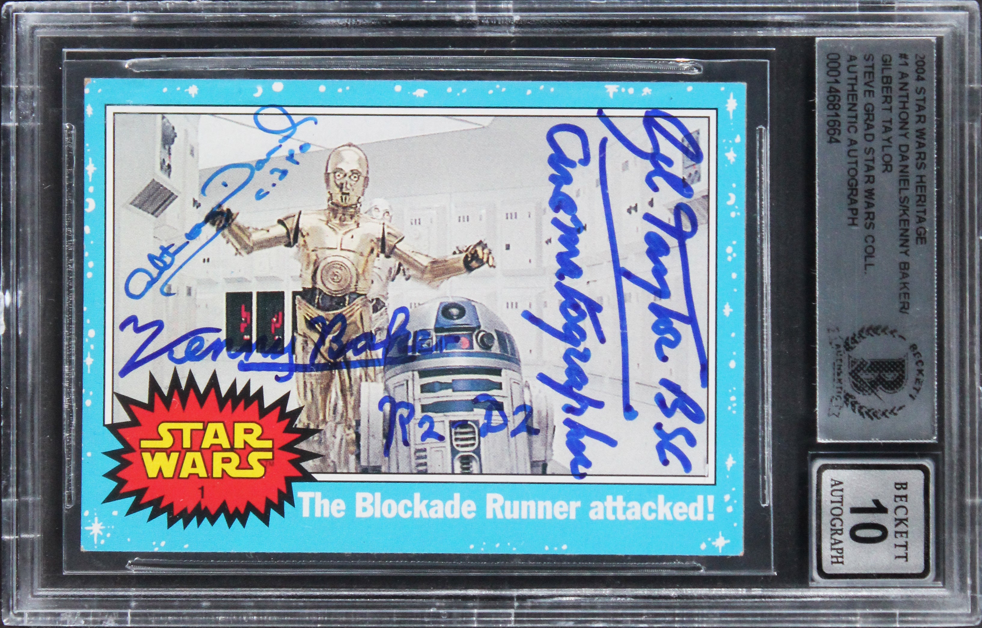 (3) Baker, Daniels +1 Signed 2004 Star Wars Heritage #1 Card Auto 10! BAS Slab
