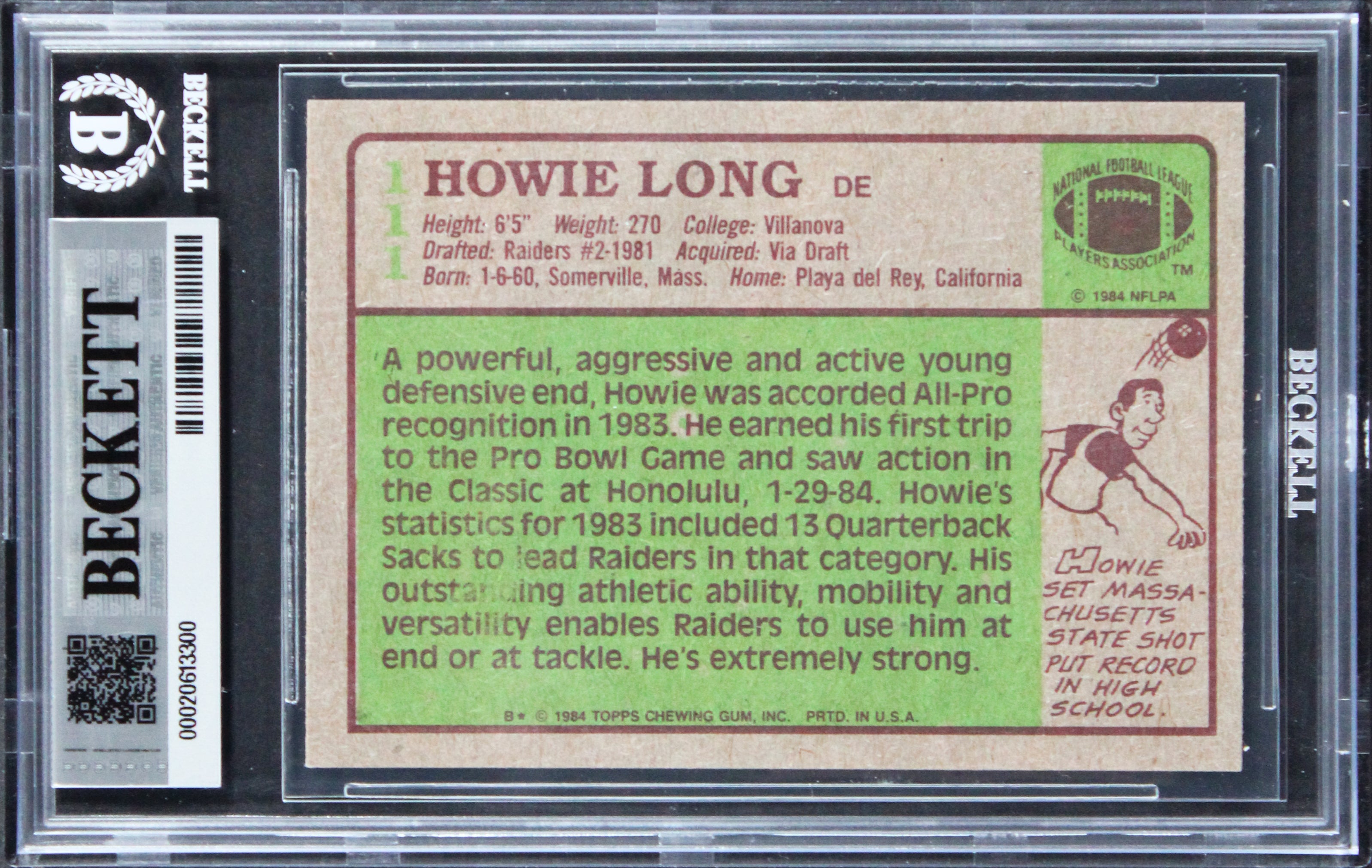 Raiders Howie Long "HOF 00" Signed 1984 Topps #111 RC Card Auto 10! BAS Slabbed