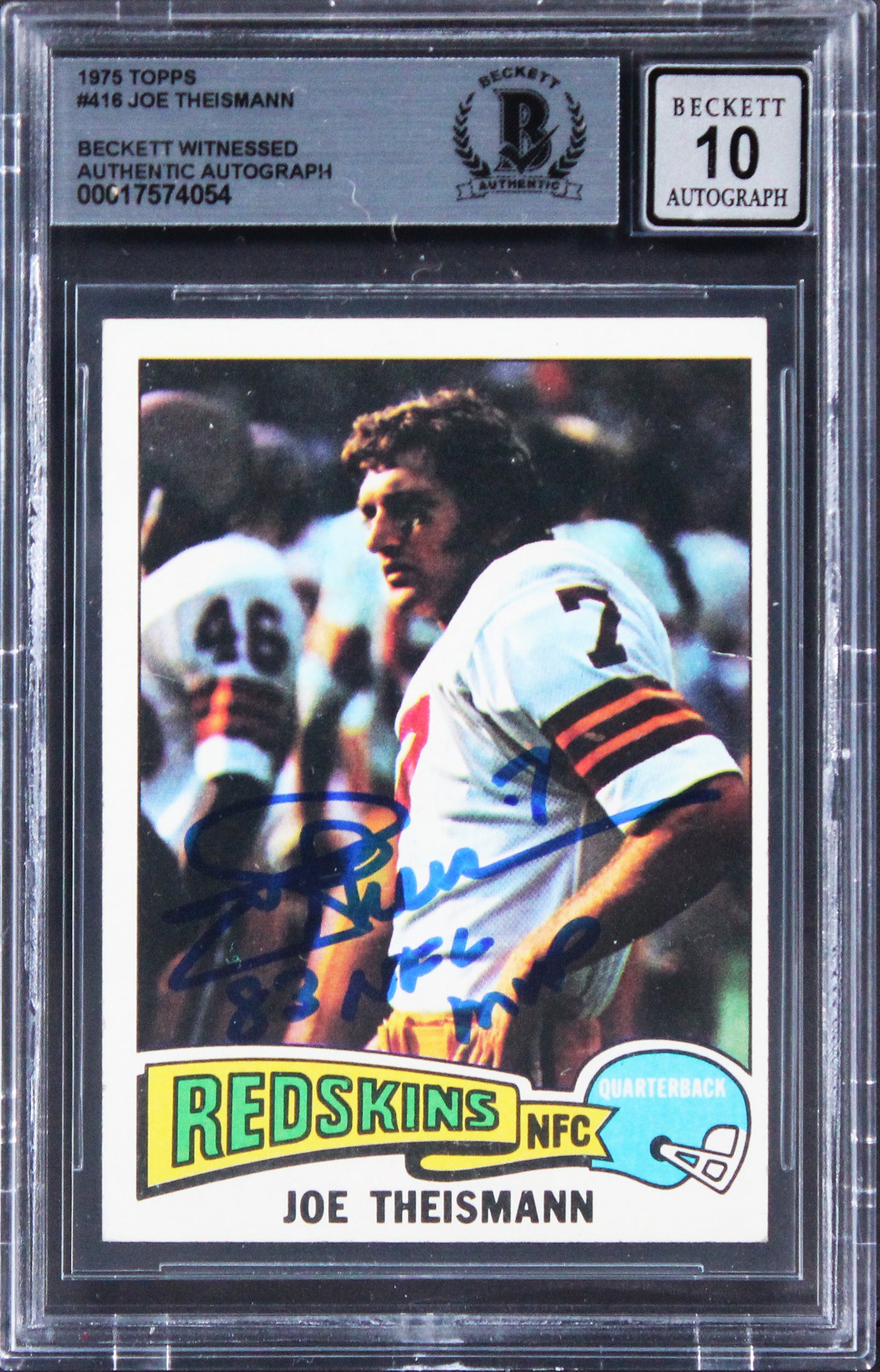 Joe Theismann "83 NFL MVP" Signed 1975 Topps #416 Card Auto 10! BAS Slabbed
