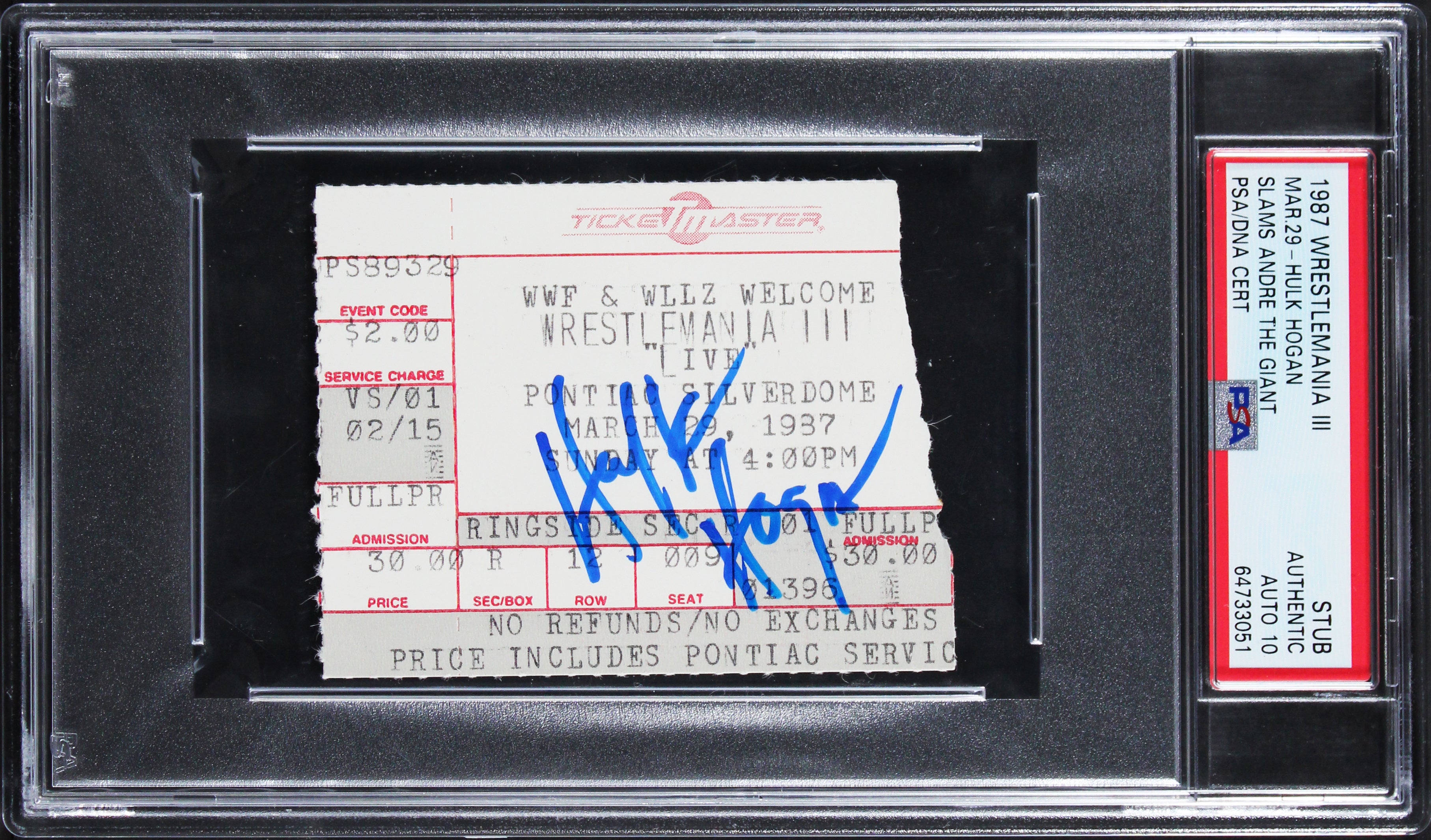 Hulk Hogan Signed 1987 Wrestlemania III Ticket Stub Auto 10! PSA/DNA Slabbed