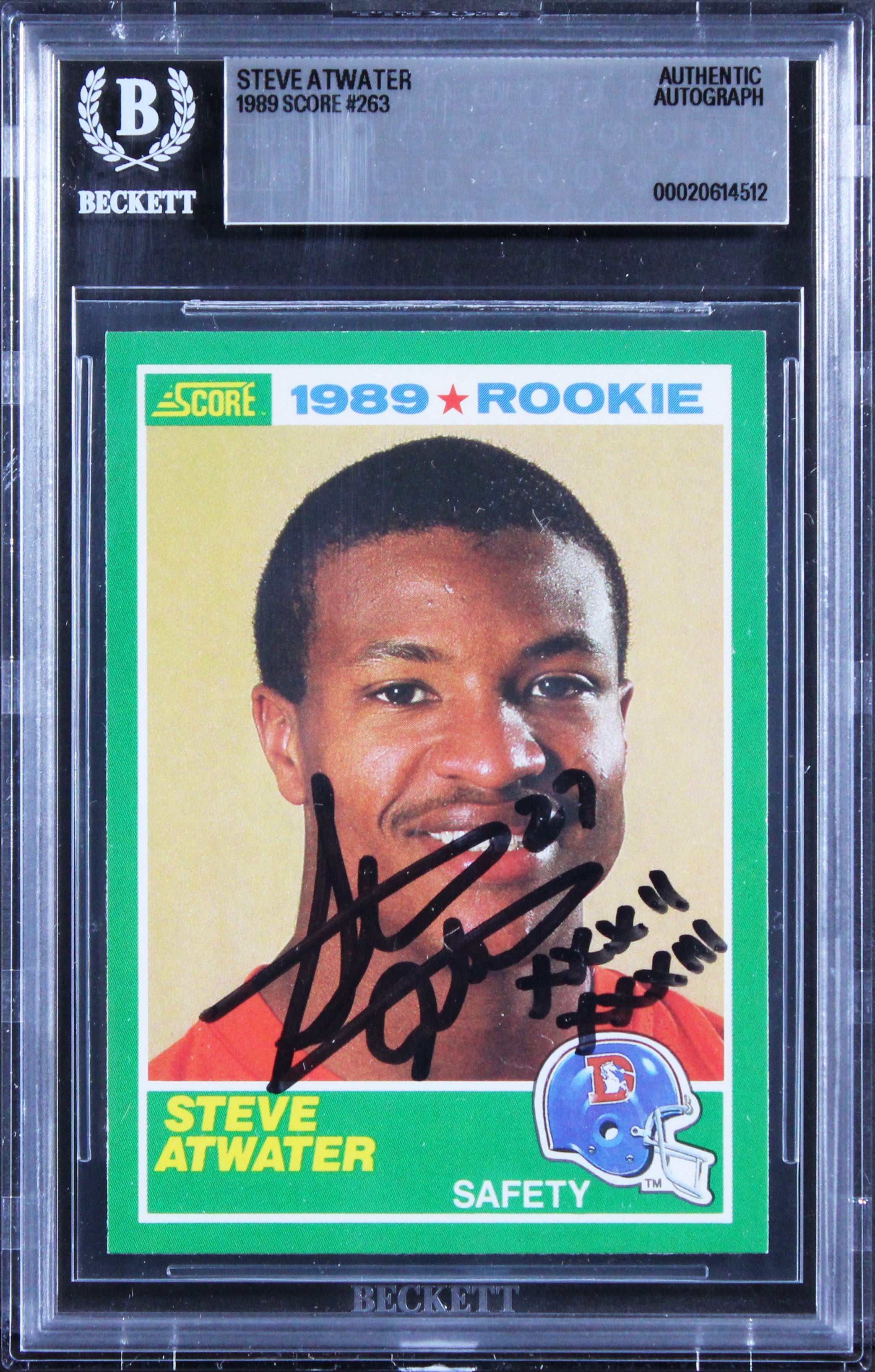 Broncos Steve Atwater "XXXII XXXIII" Signed 1989 Score #263 Rookie Card BAS Slab