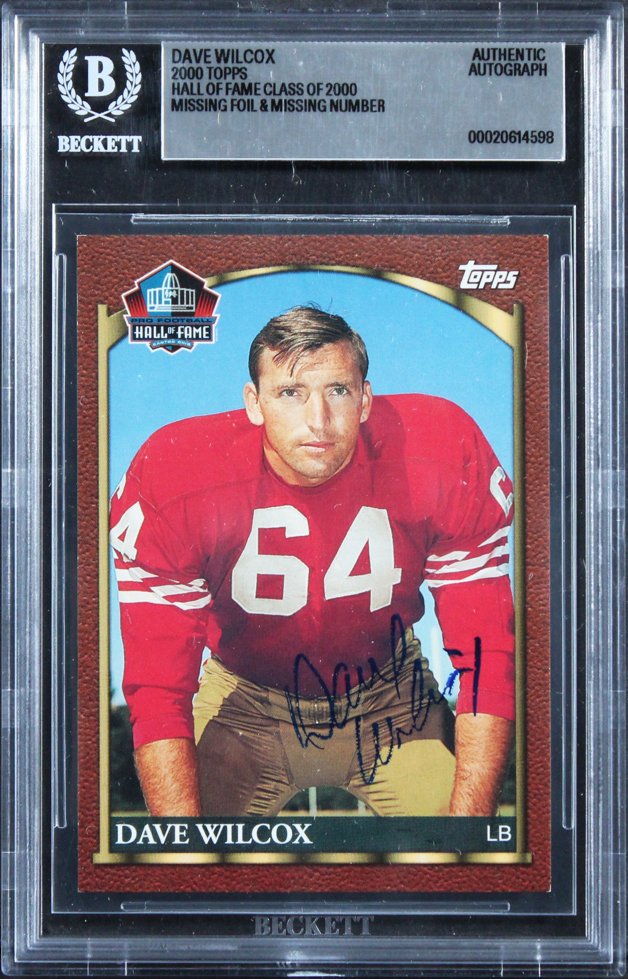 49ers Dave Wilcox Signed 2000 Topps Hall Of Fame Class Of 2000 Card BAS Slabbed
