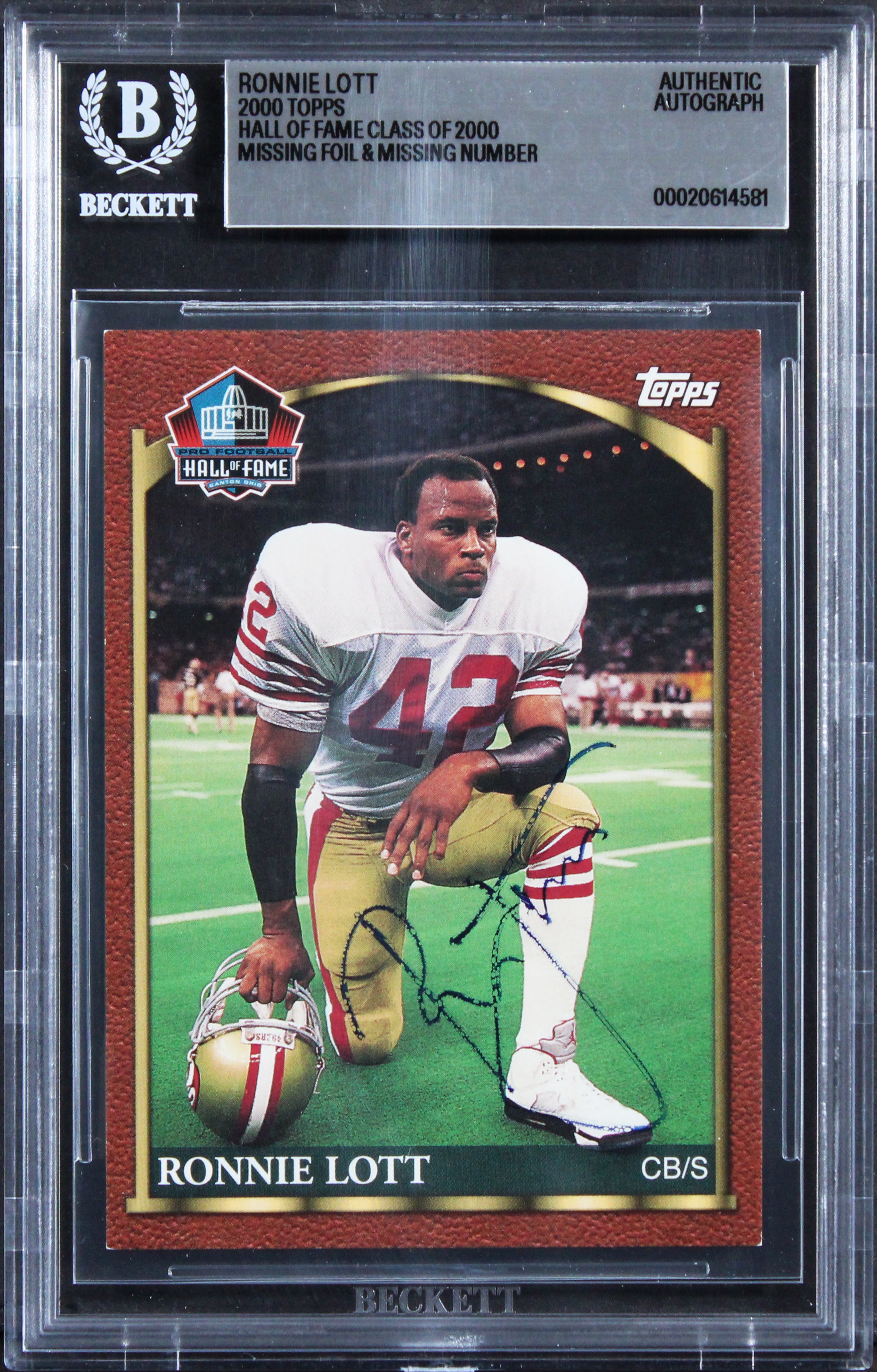49ers Ronnie Lott Signed 2000 Topps Hall Of Fame Class Of 2000 Card BAS Slab 4