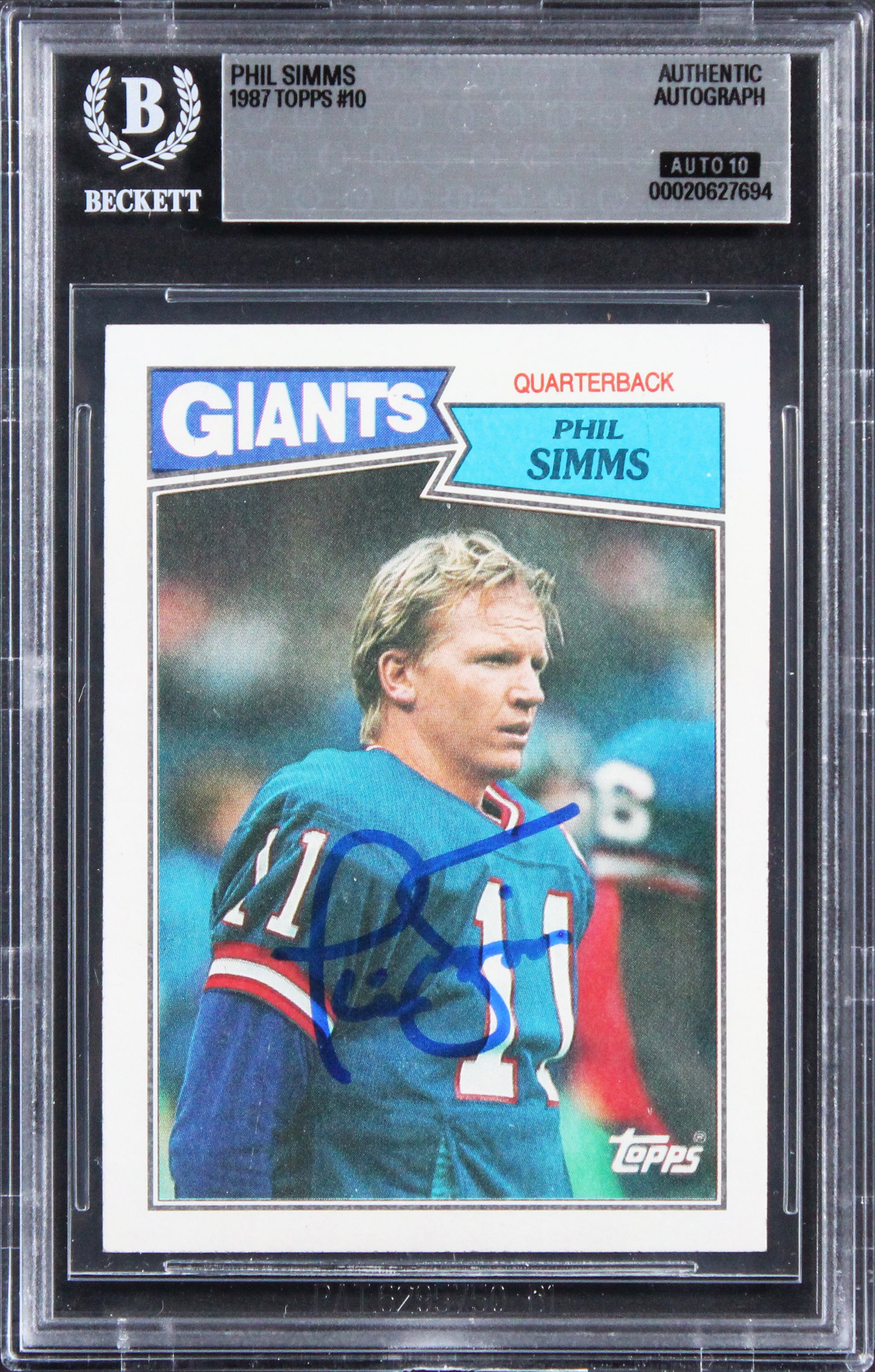 Giants Phil Simms Signed 1987 Topps #10 Card Auto Grade Gem Mint 10! BAS Slabbed