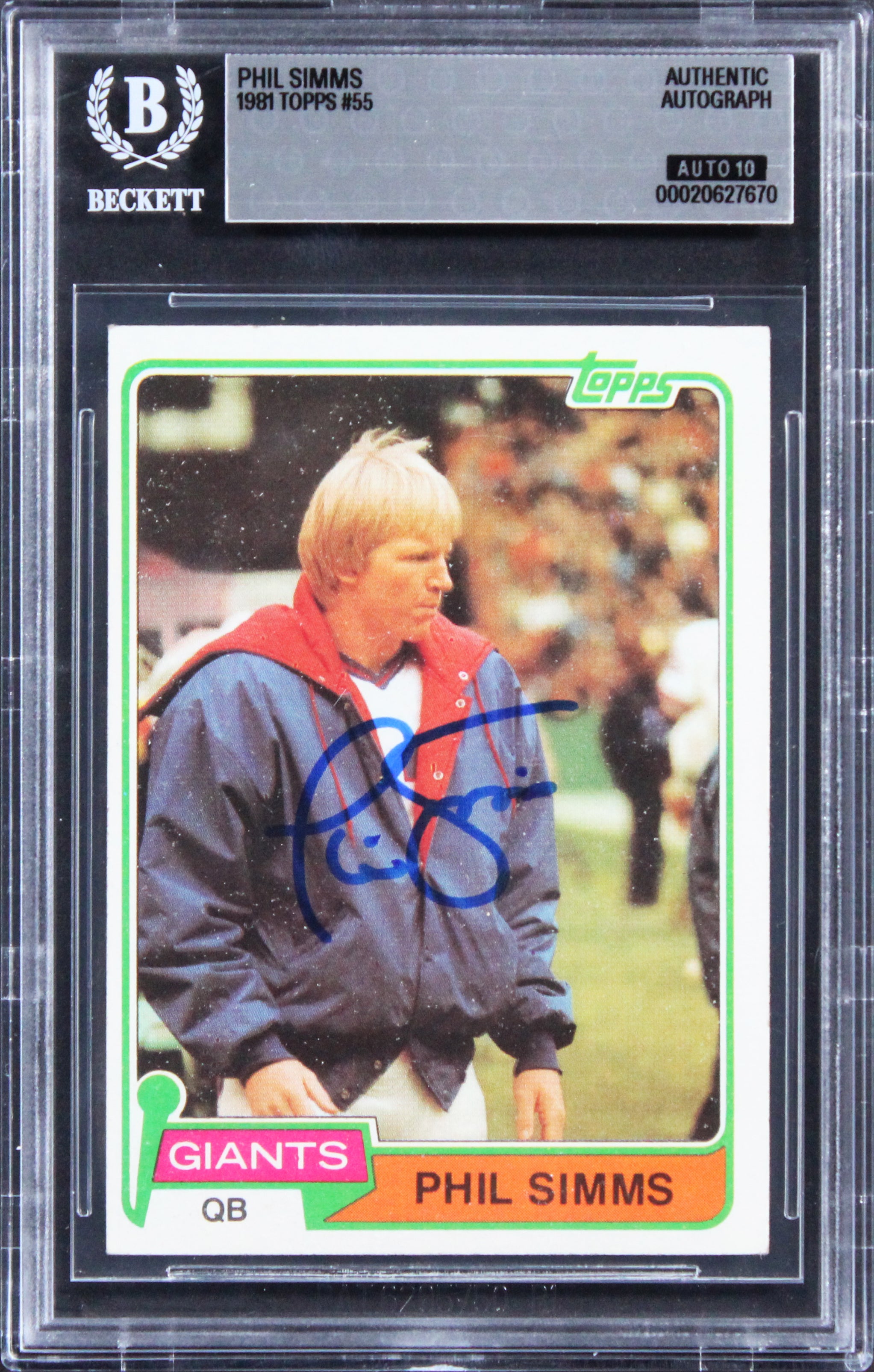 Giants Phil Simms Signed 1981 Topps #55 Card Auto Grade Gem Mint 10! BAS Slabbed
