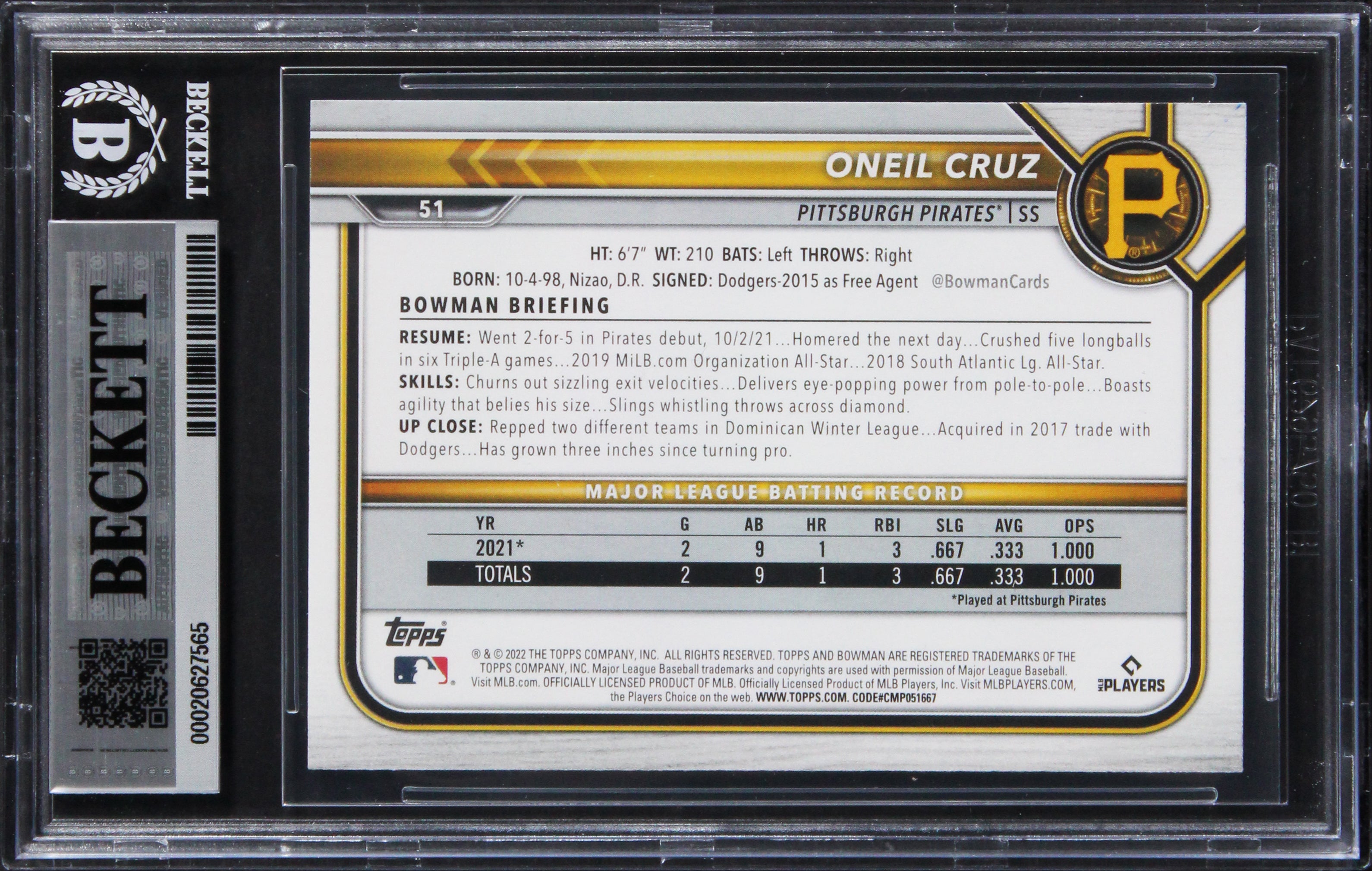 Pirates Oneil Cruz Signed 2022 Bowman #51 Rookie Card Auto GM 10! BAS Slabbed