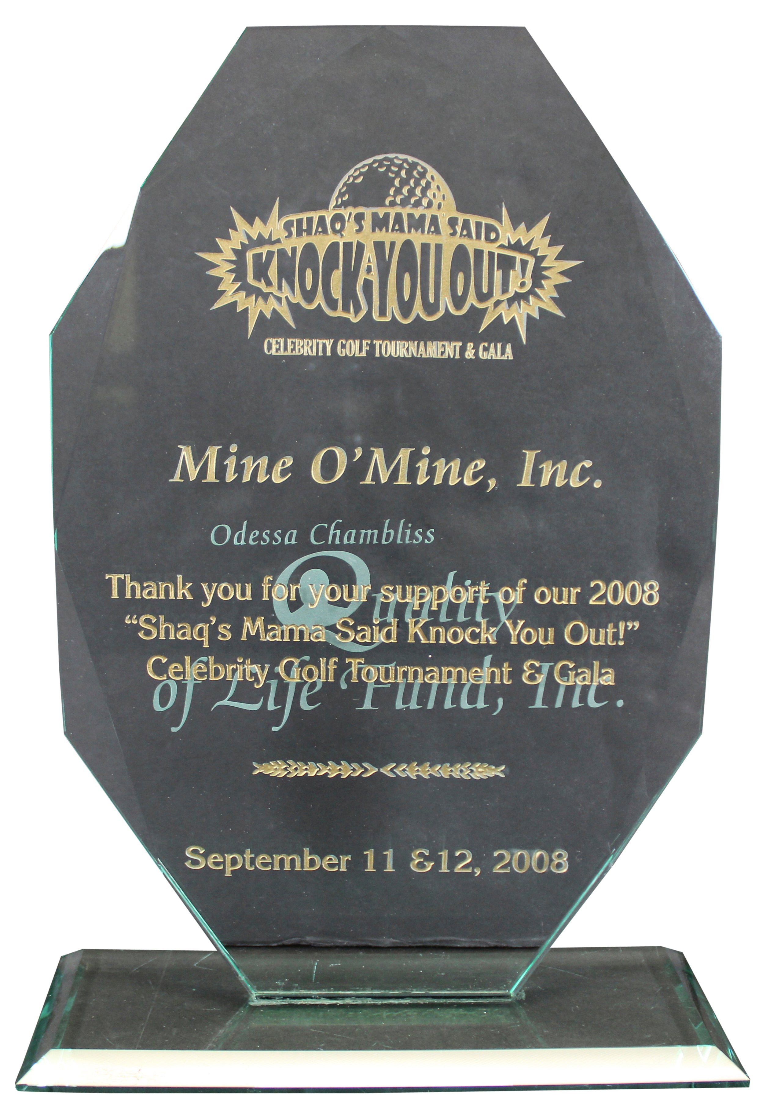 2008 Shaq's Mama Said Knock You Out! Celebrity Golf Tournament & Gala Trophy