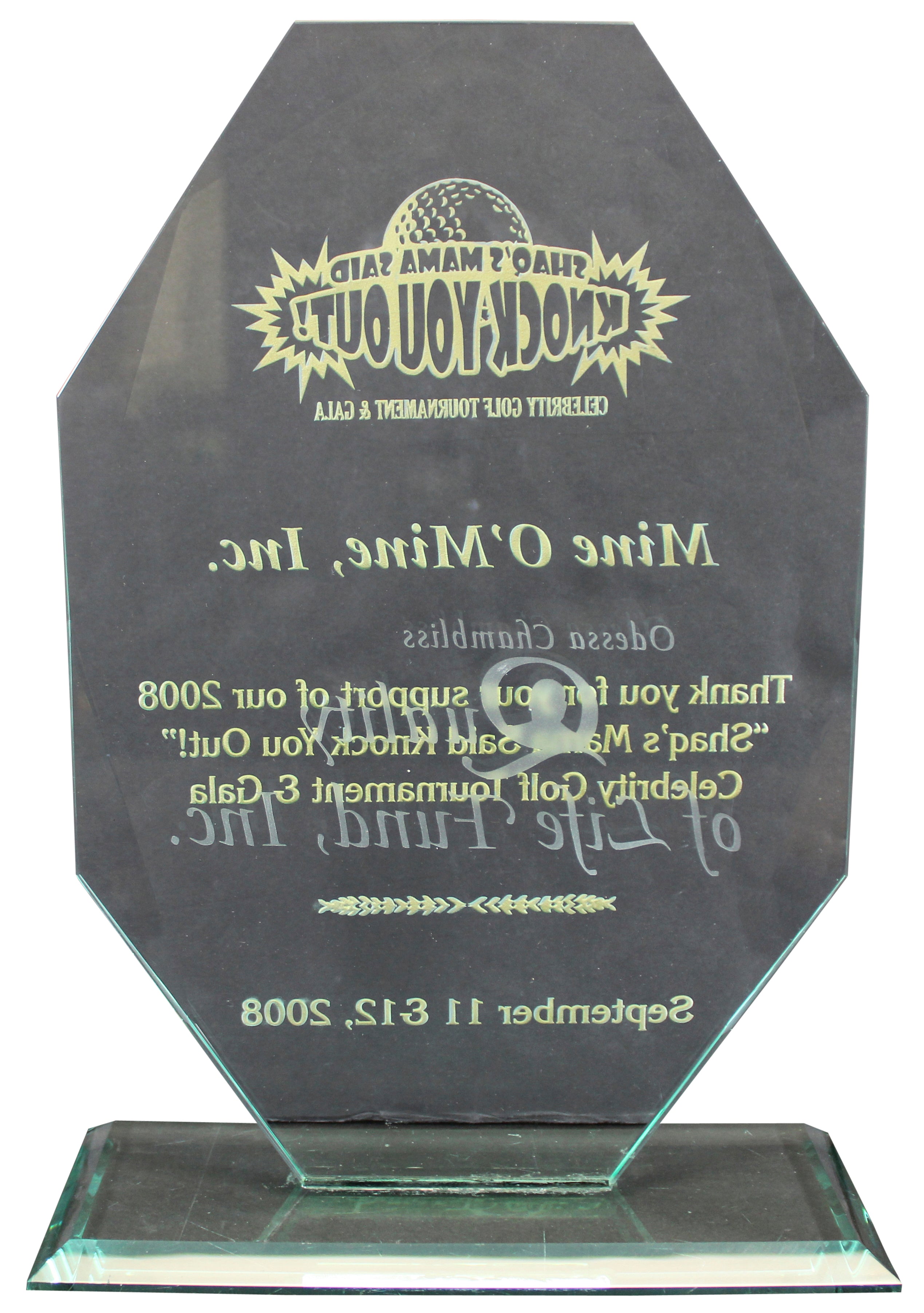 2008 Shaq's Mama Said Knock You Out! Celebrity Golf Tournament & Gala Trophy