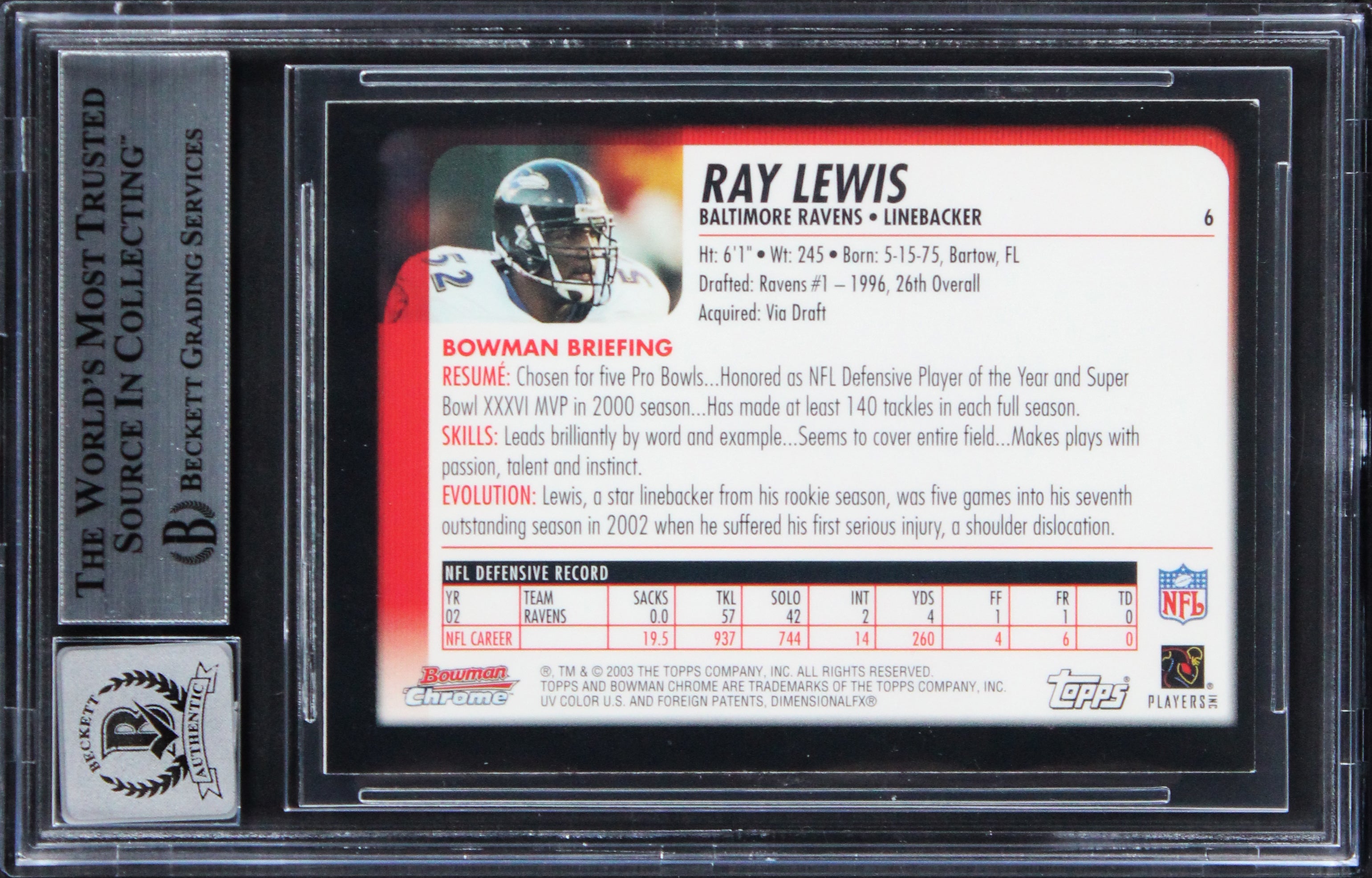 Ravens Ray Lewis Signed 2003 Bowman Chrome #6 Card Auto Graded 10! BAS Slabbed