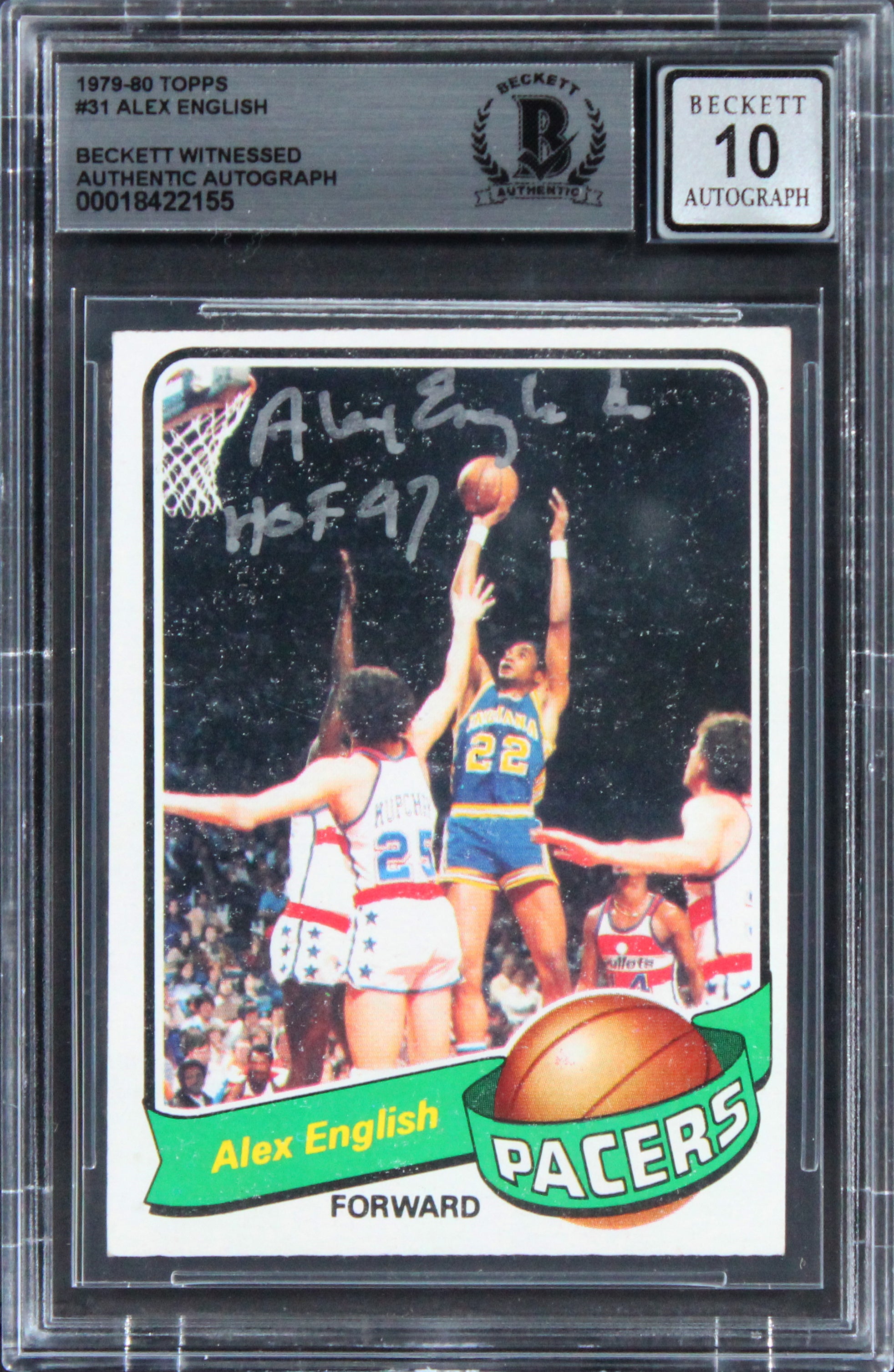 Pacers Alex English "HOF 97" Signed 1979 Topps #31 Card Auto GM 10! BAS Slabbed