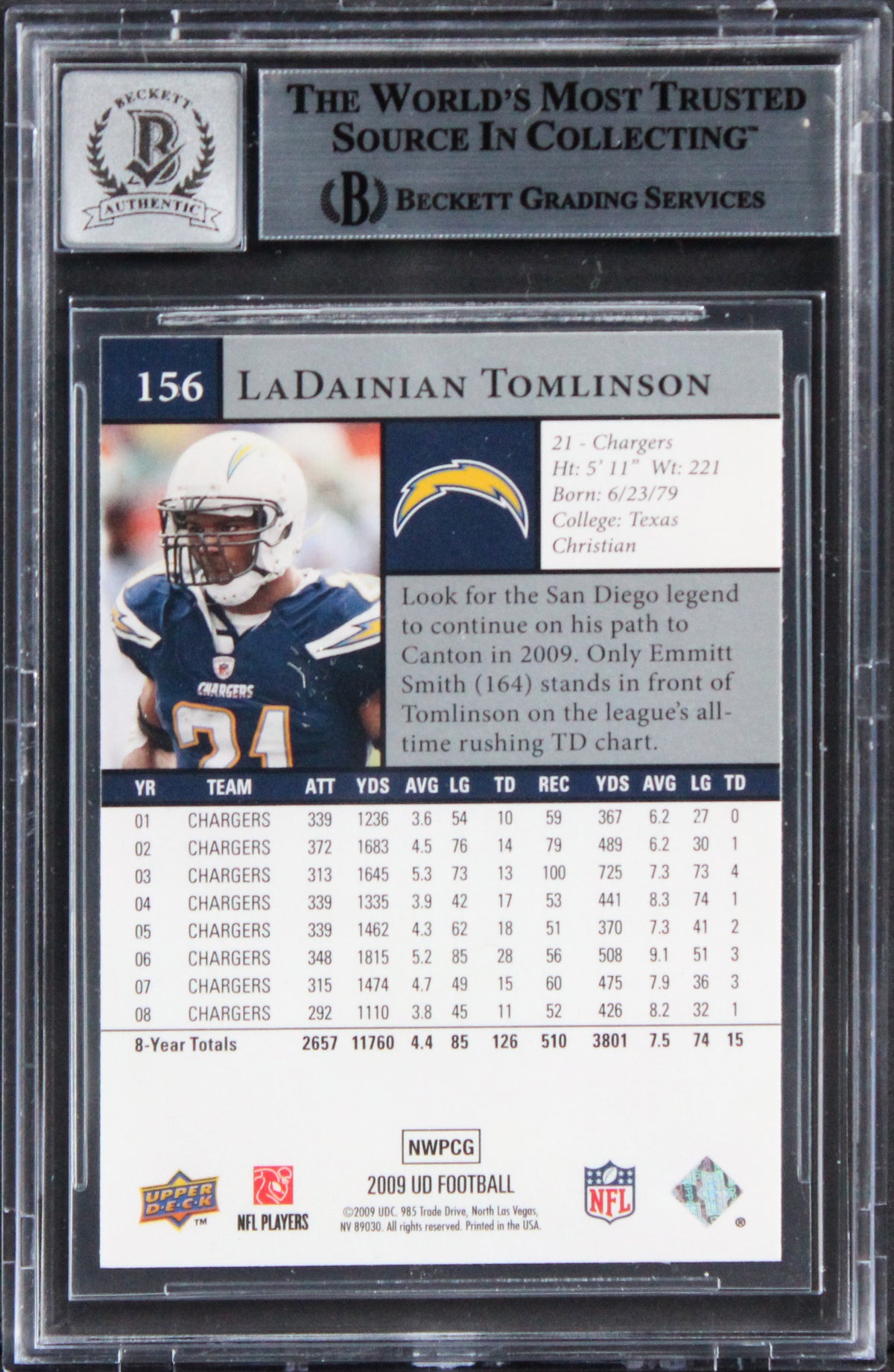 Chargers LaDainian Tomlinson Signed 2009 Upper Deck #156 Card Auto 10! BAS Slab