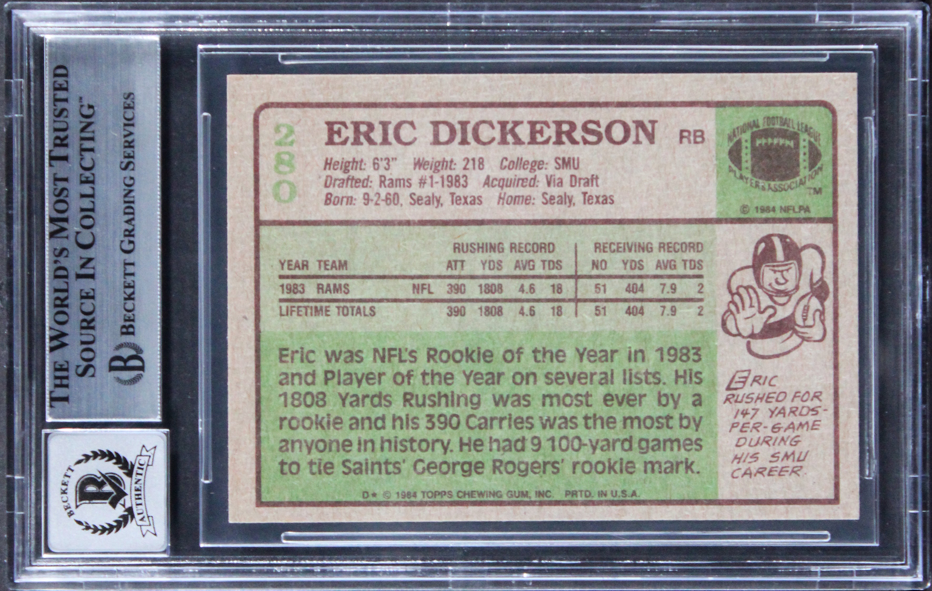 Rams Eric Dickerson "HOF 99" Signed 1984 Topps #280 Card Auto 10! BAS Slabbed 2