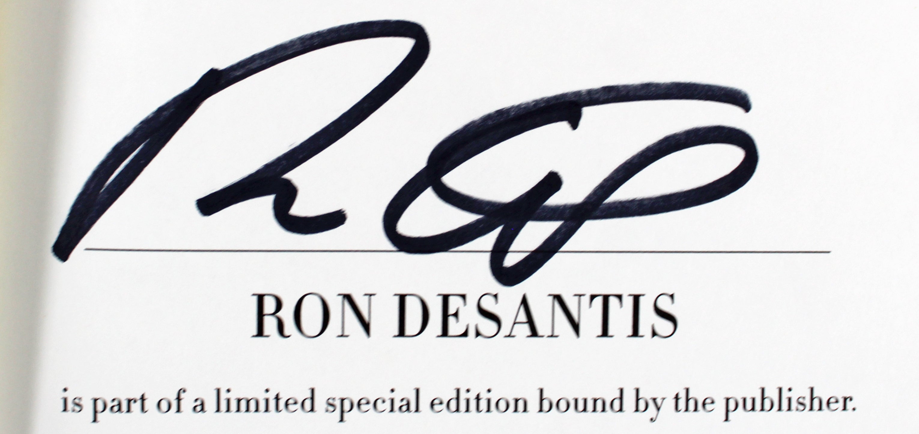 Ron DeSantis Signed The Courage To Be Free 1st Ed Hard Cover Book BAS #BP50579