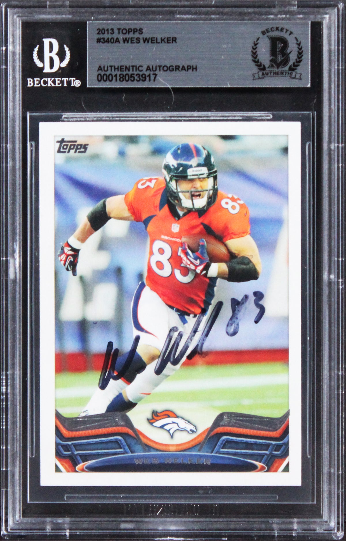 Broncos Wes Welker Authentic Signed 2013 Topps #340A Card BAS Slabbed