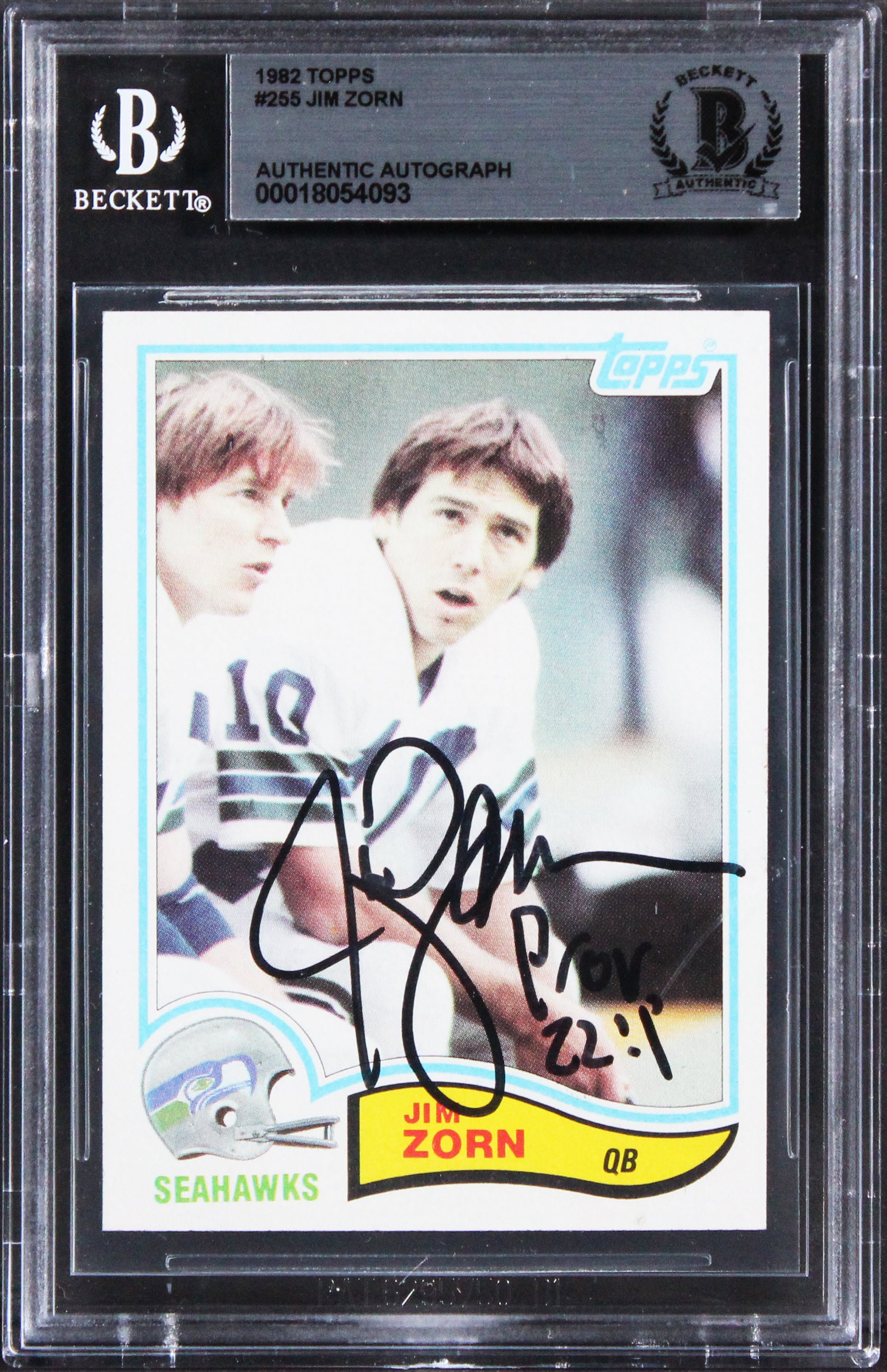 Seahawks Jim Zorn "Prov. 22:1" Authentic Signed 1982 Topps #255 Card BAS Slabbed