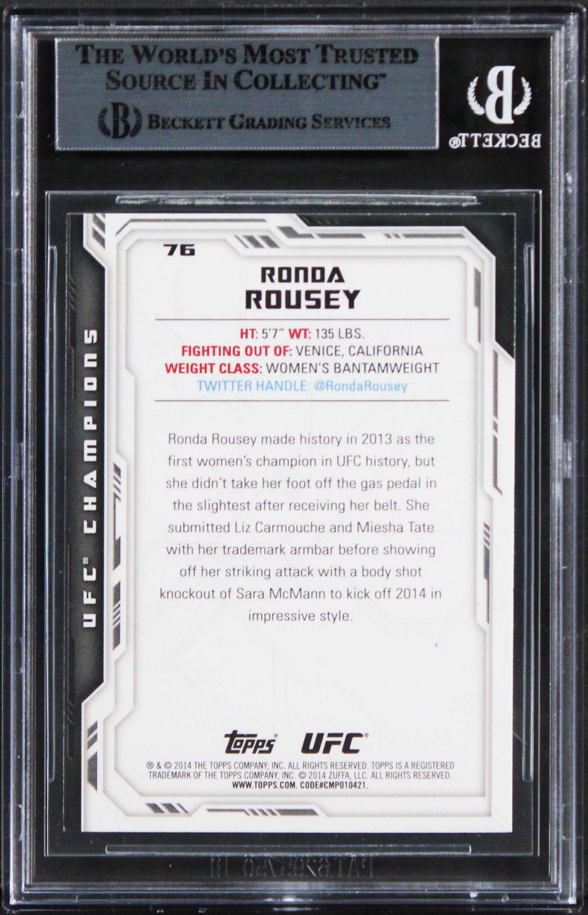 UFC Ronda Rousey Signed 2014 Topps UFC Champions Silver #76 Card BAS Slabbed