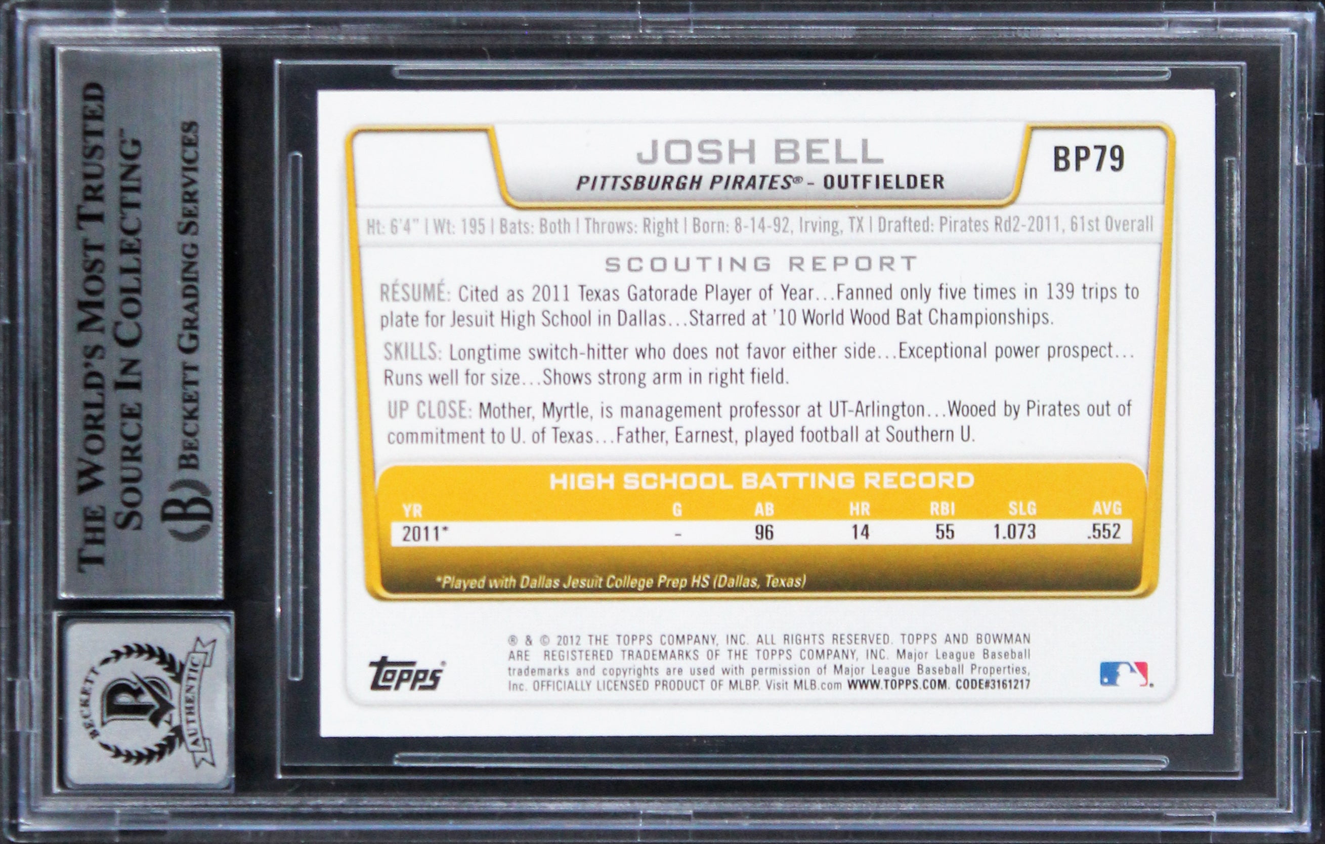 Pirates Josh Bell Signed 2012 Bowman Prospects #BP79 Card Auto 10! BAS Slabbed