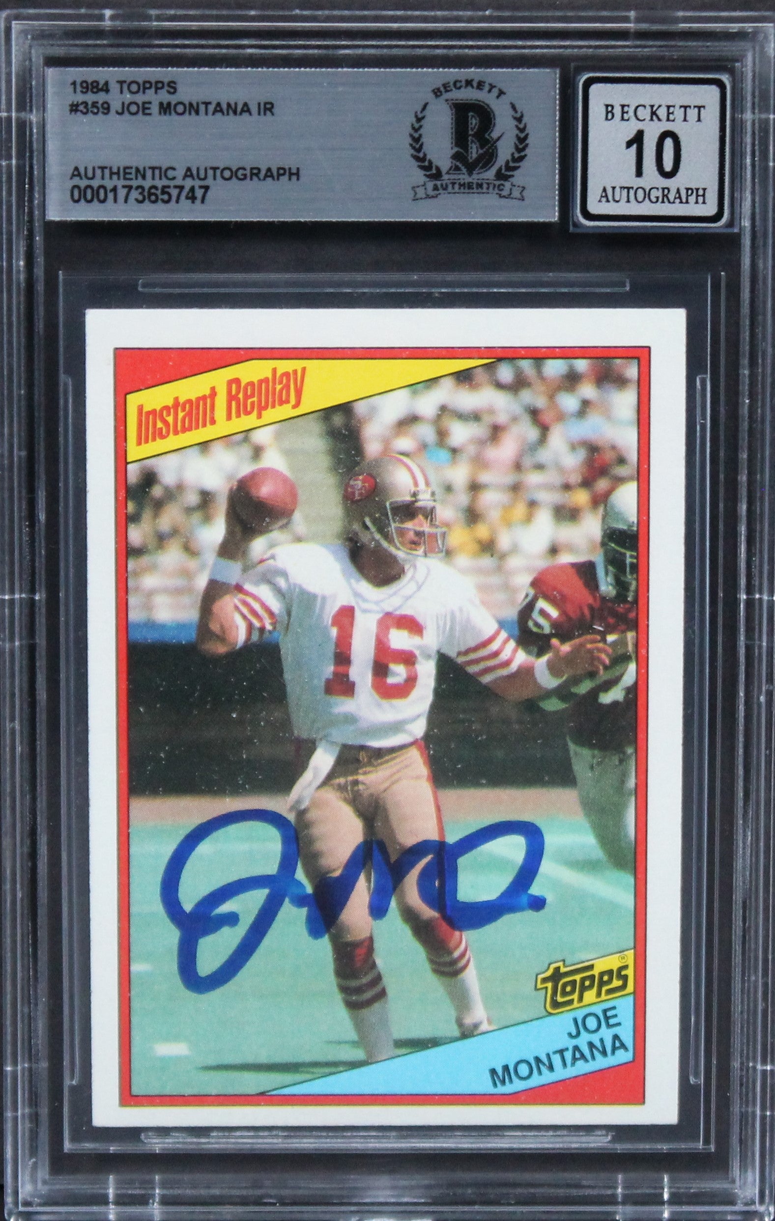 49ers Joe Montana Signed 1984 Topps #359 IR Card Auto Graded 10! BAS Slab