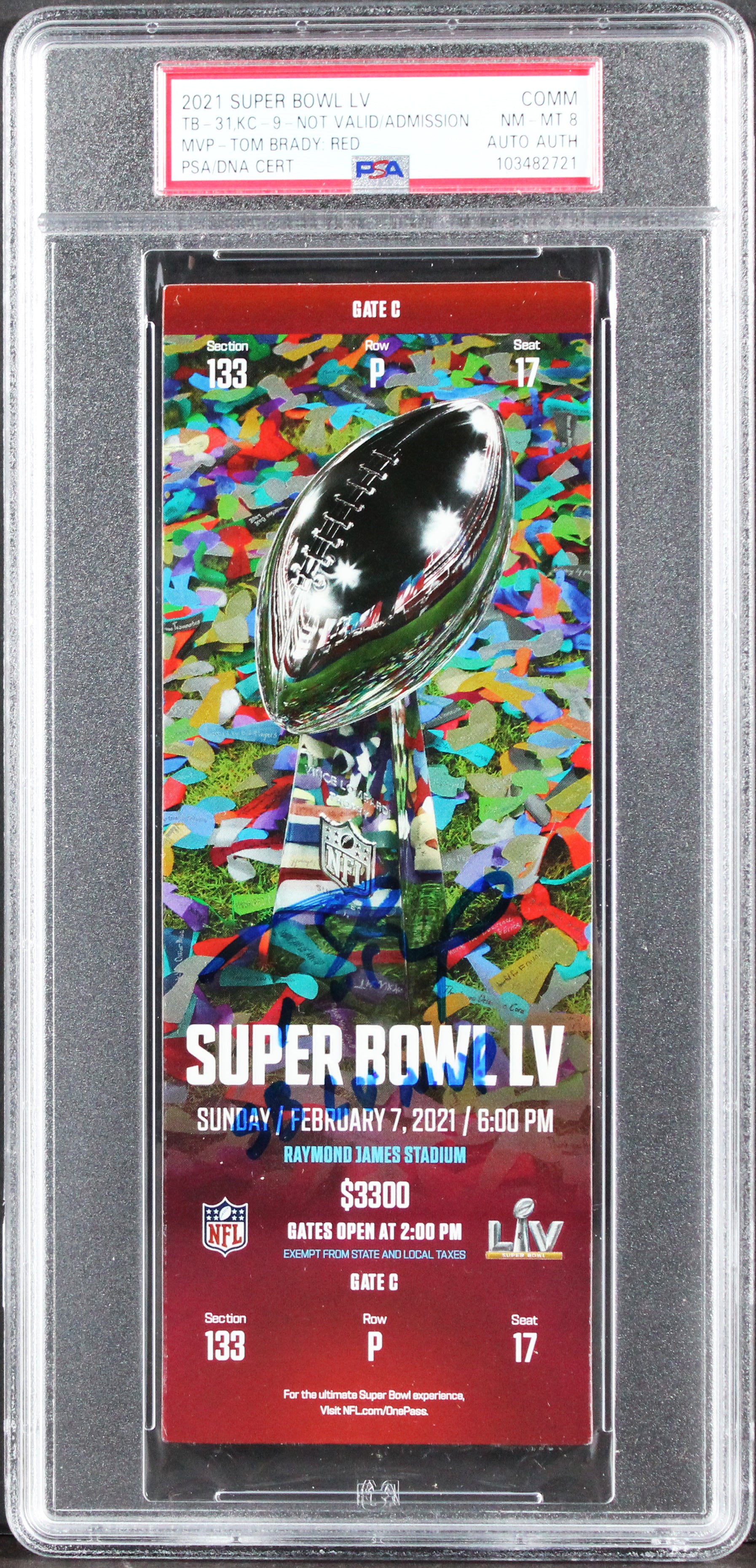 Tom Brady Signed 2021 Super Bowl LV Comm Ticket Stub Graded NM-MT 8 PSA/DNA Slab
