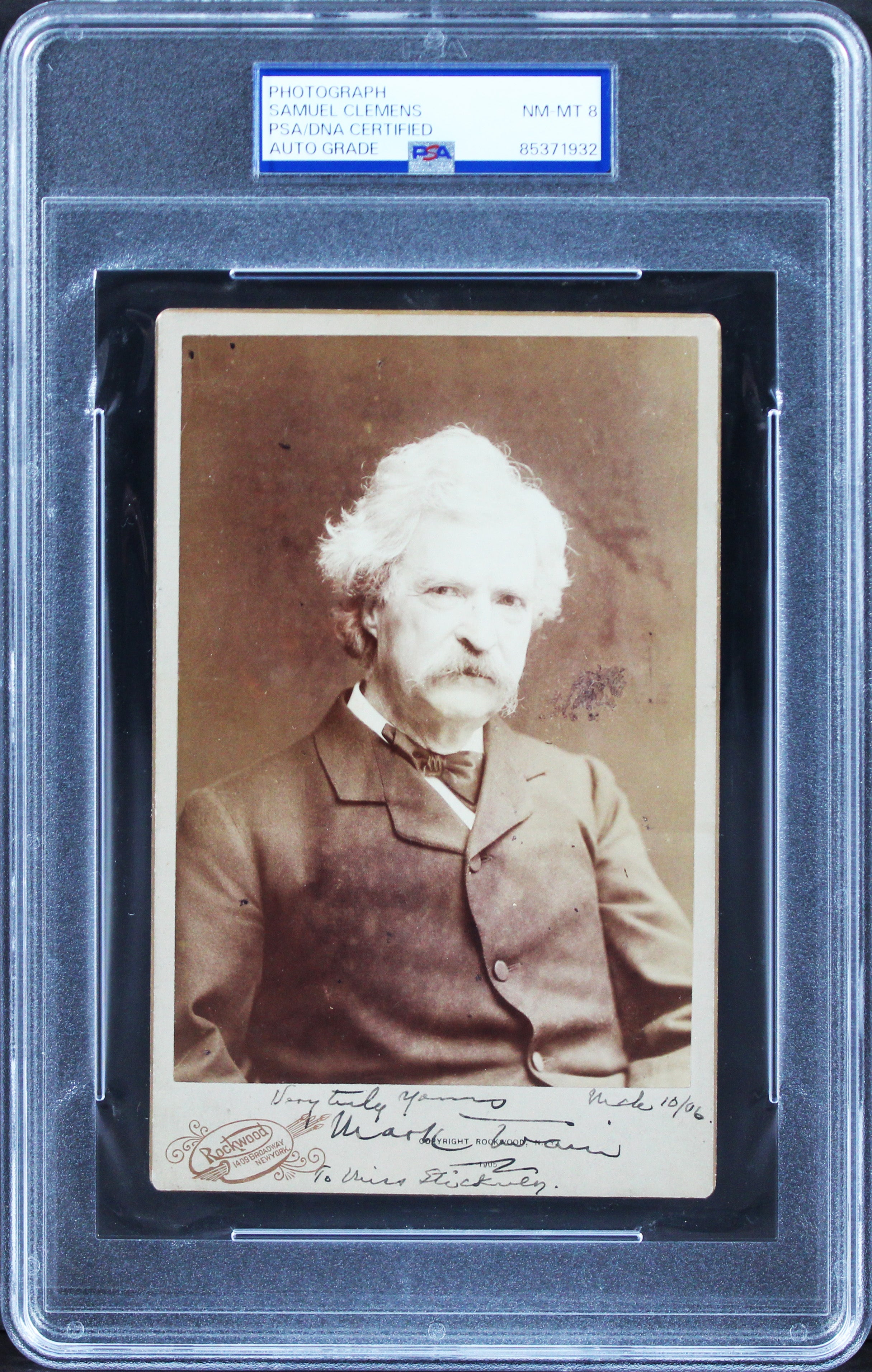 Samuel Clemens Mark Twain "Very Truly Yours" Signed 4.25x6 Photo PSA Slabbed