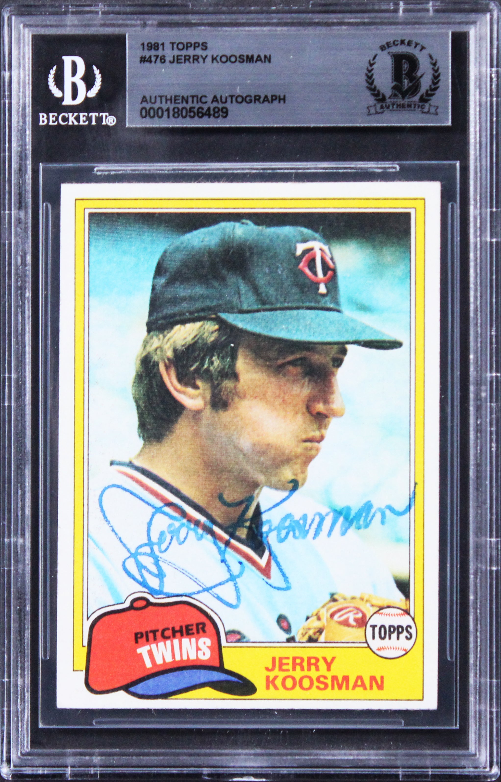Twins Jerry Koosman Authentic Signed 1981 Topps #476 Card BAS Slabbed