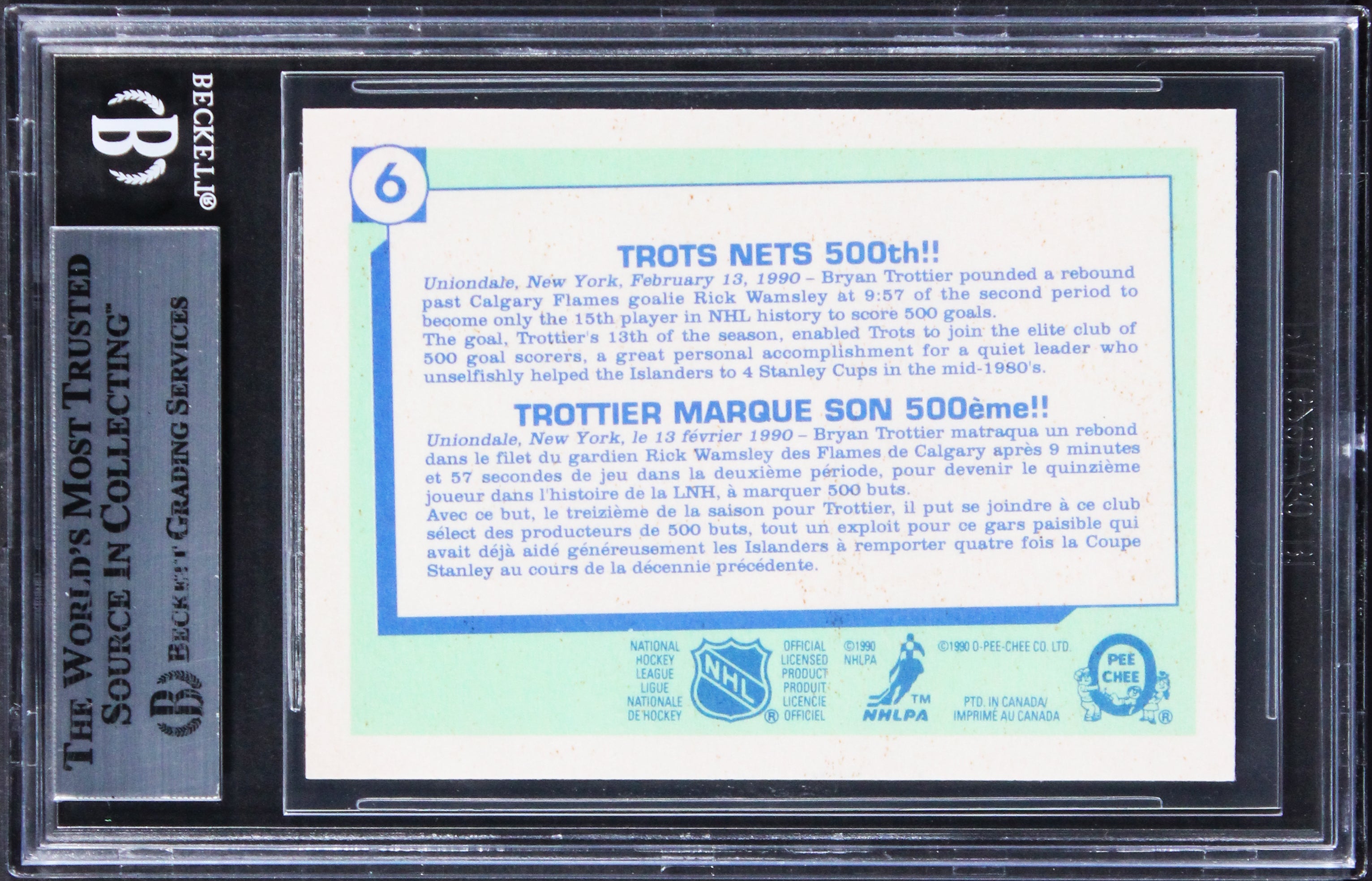 Islanders Bryan Trottier Authentic Signed 1990 O-Pee-Chee #6 Card BAS Slabbed