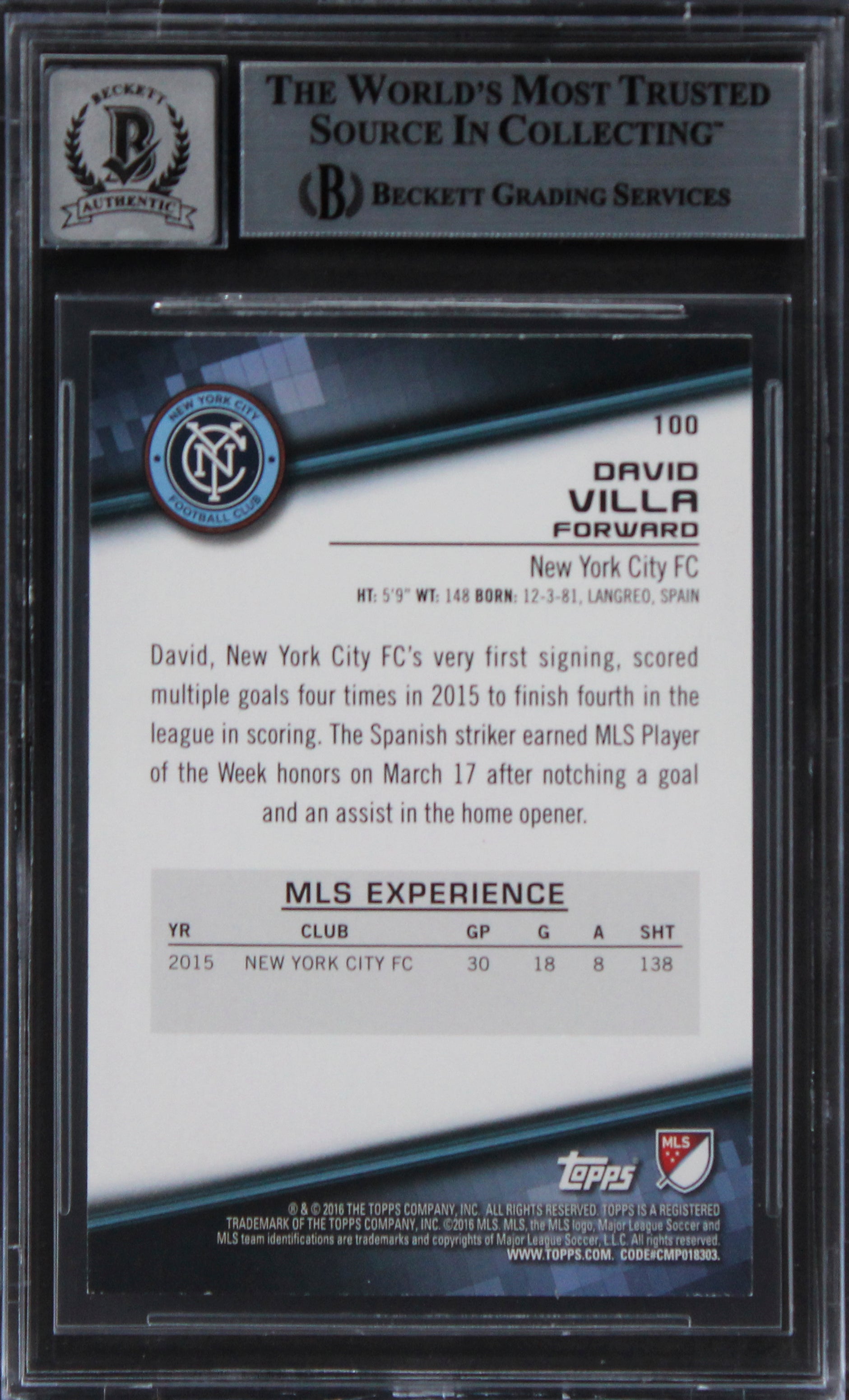 David Villa Authentic Signed 2016 Topps MLS #100B Card Autographed BAS Slabbed