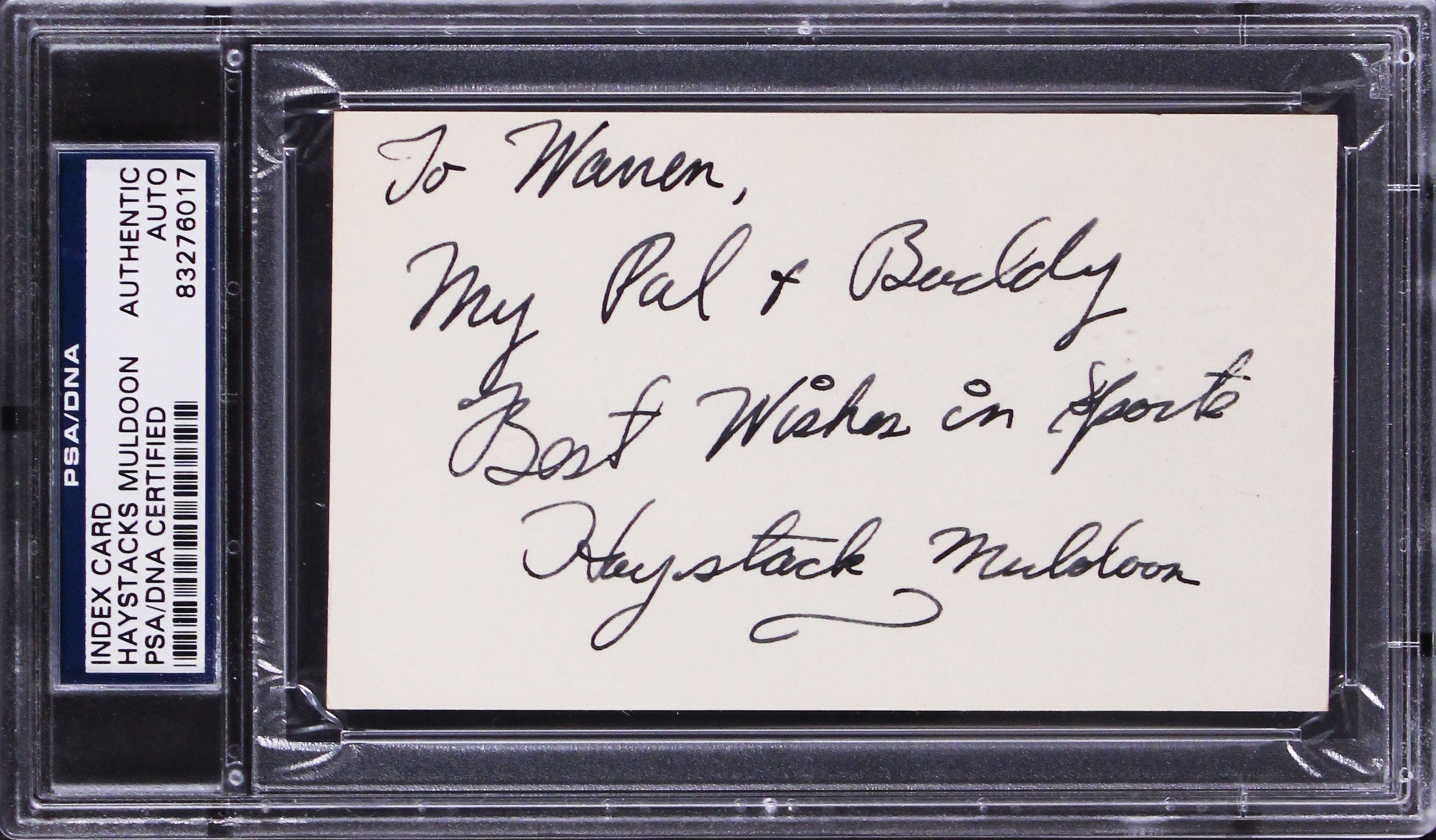 Haystacks Muldoon Authentic Signed 3x5 Index Card Autographed PSA/DNA Slabbed