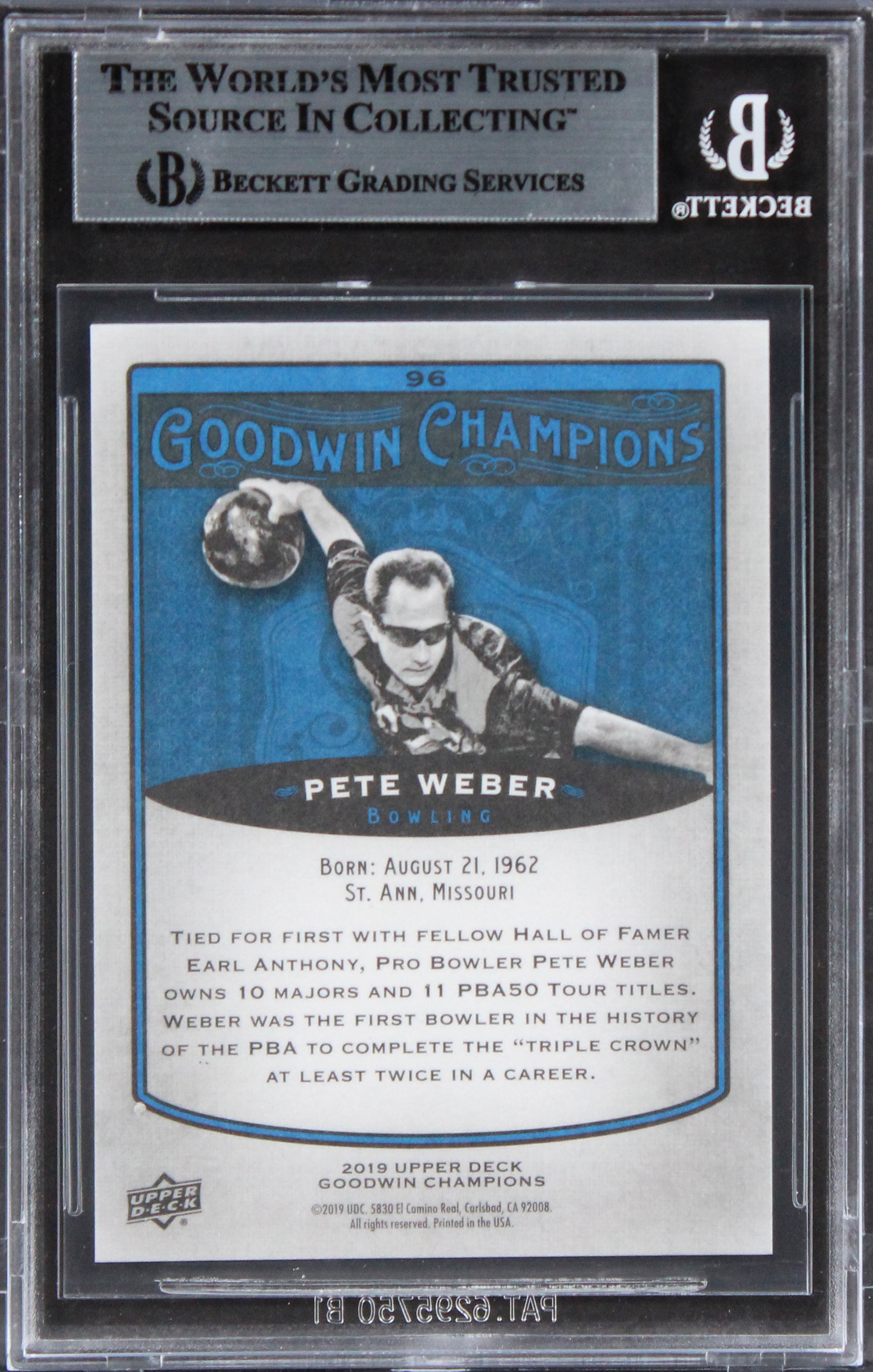 Pete Weber Signed 2019 UD Goodwin Champions Goudey Royal Blue #96 Card BAS Slab