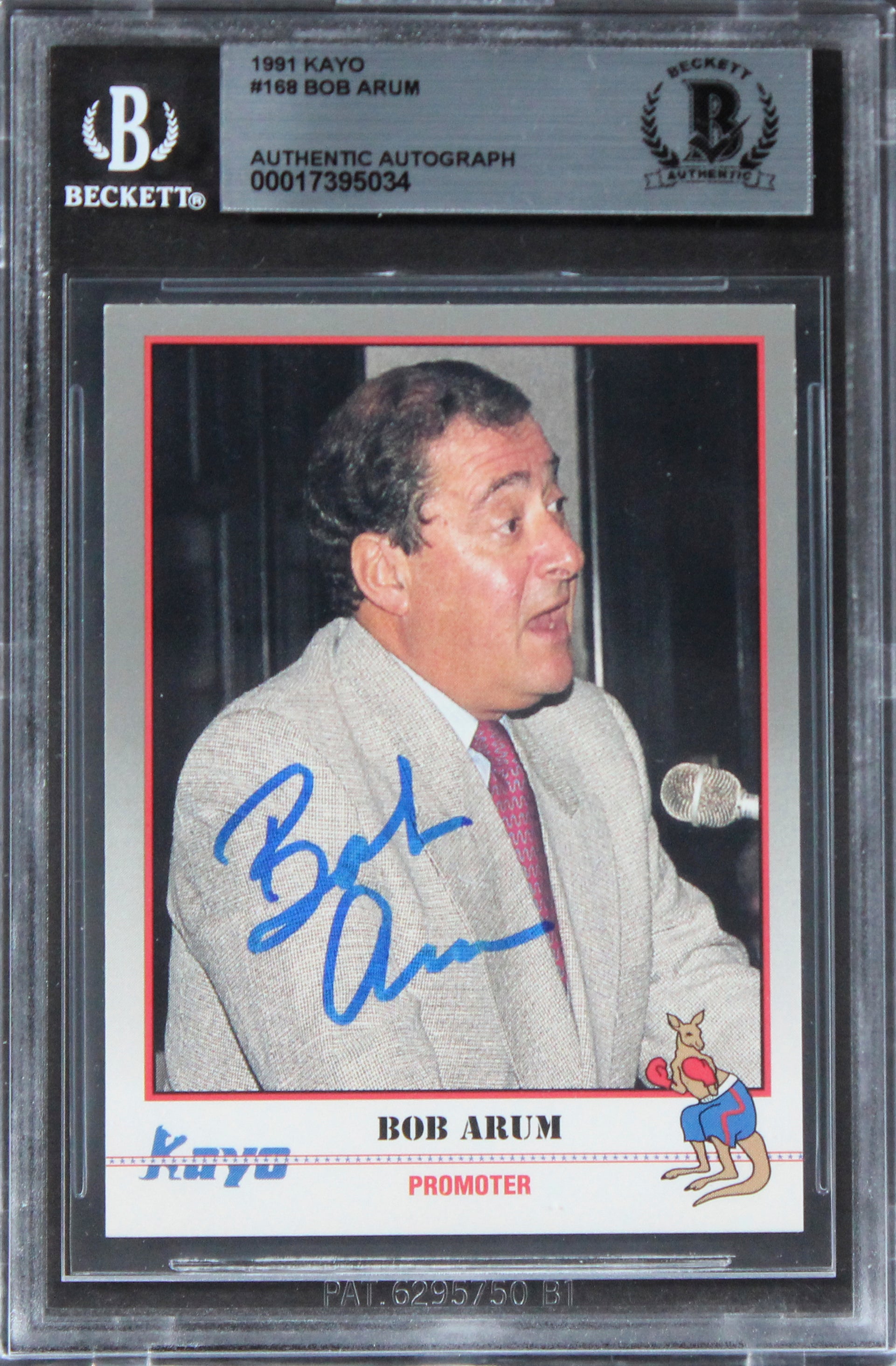 Bob Arum Boxing Promotor Authentic Signed 1991 KAYO #168 Card BAS Slabbed 3