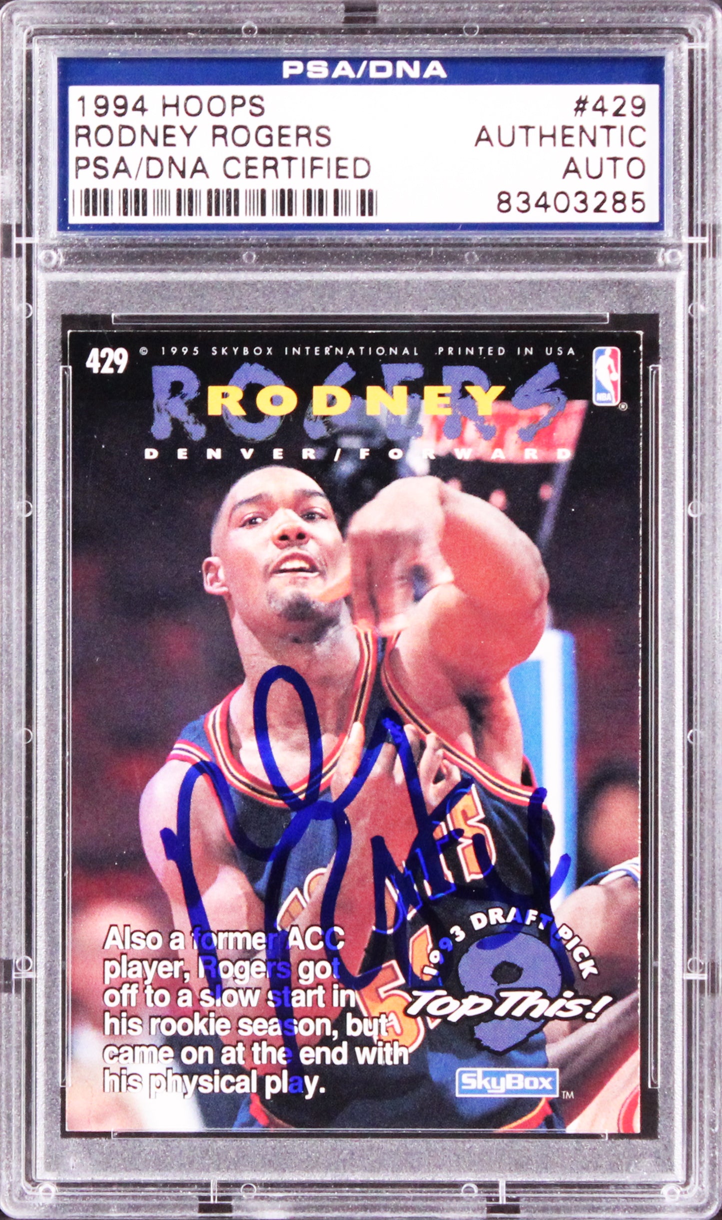 Nuggets Rodney Rogers Authentic Signed 1994 Hoops #429 Card PSA/DNA Slabbed