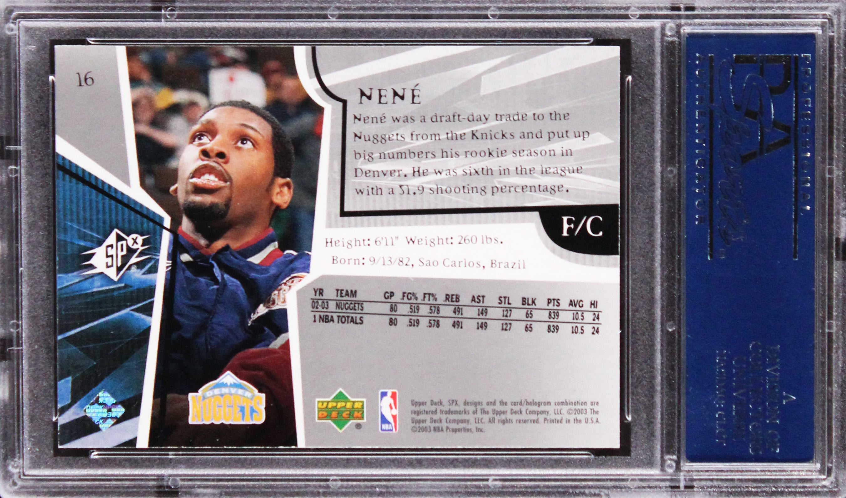 Nuggets Nene Hilario Authentic Signed 2003 SPX #16 Rookie Card PSA/DNA Slabbed