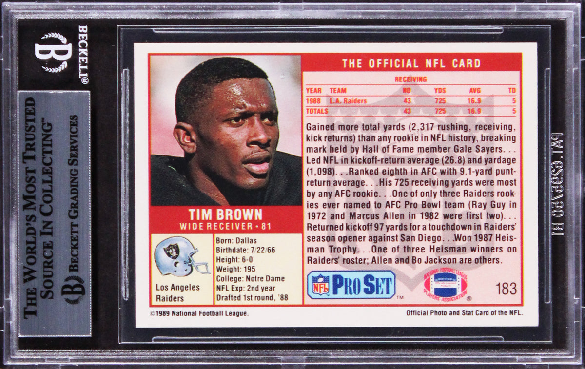 Raiders Tim Brown Authentic Signed 1989 Pro Set #183 Card BAS Slabbed