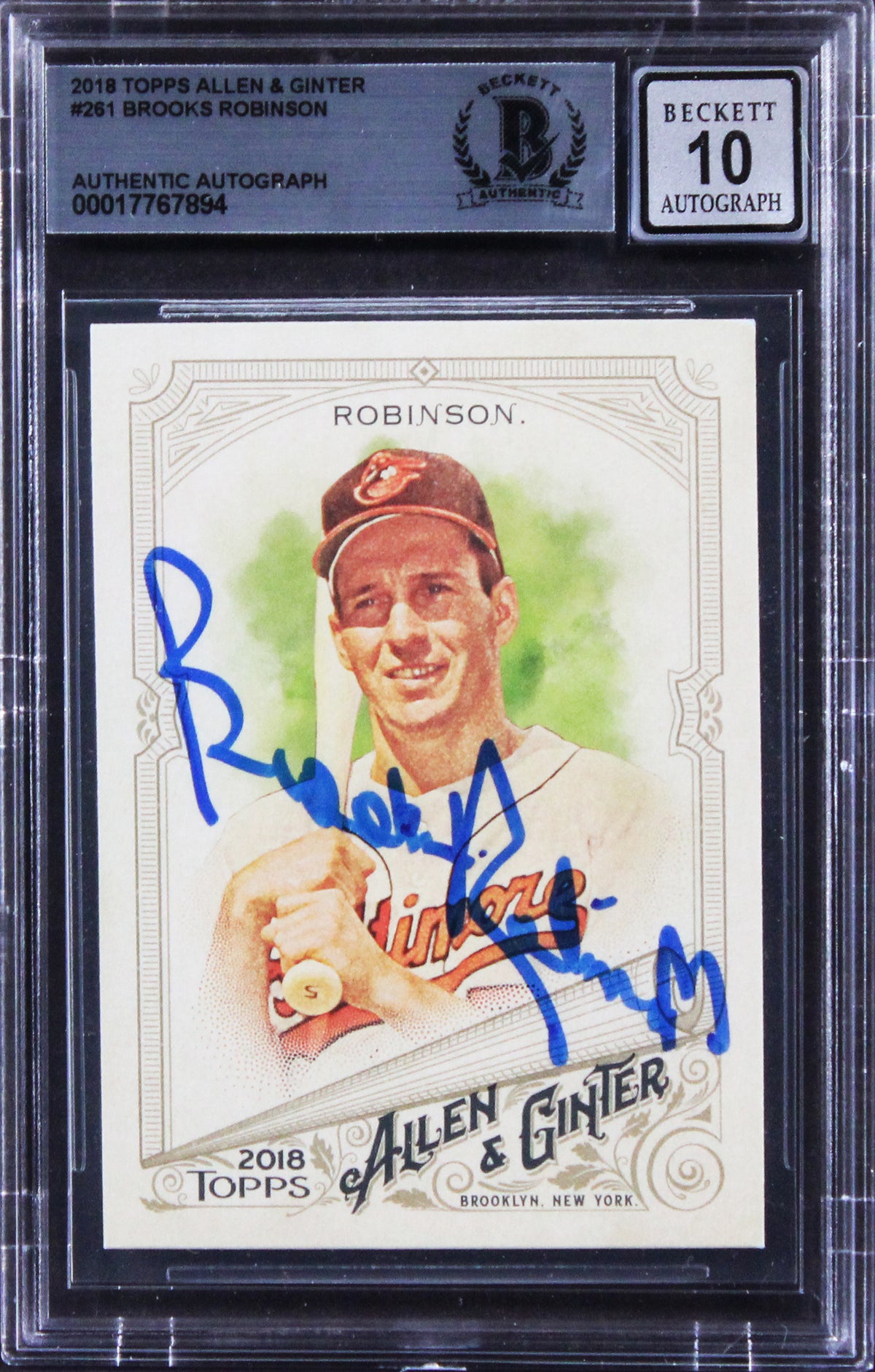Orioles Brooks Robinson Signed 2018 Topps A&G #261 Card Auto Mint 10! BAS Slab