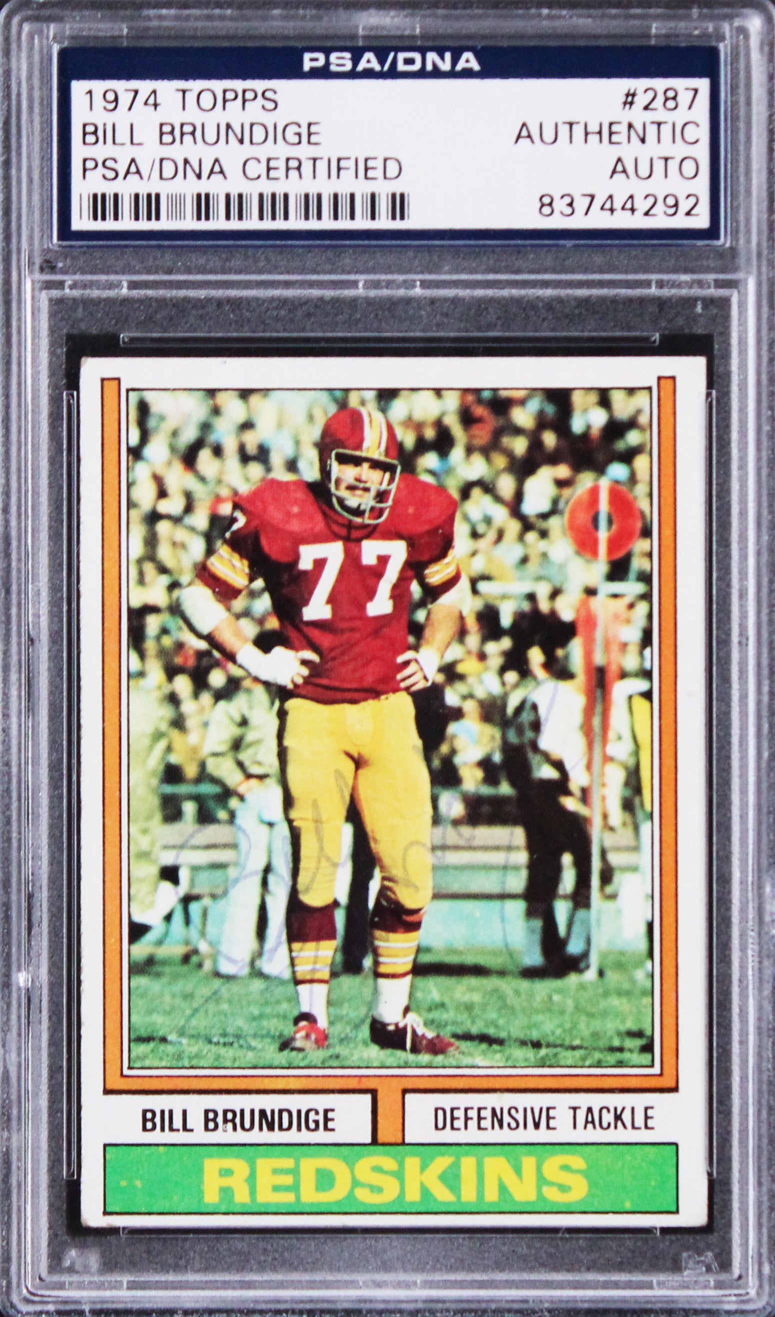 Redskins Bill Brundige Authentic Signed 1974 Topps #287 Card PSA/DNA Slabbed