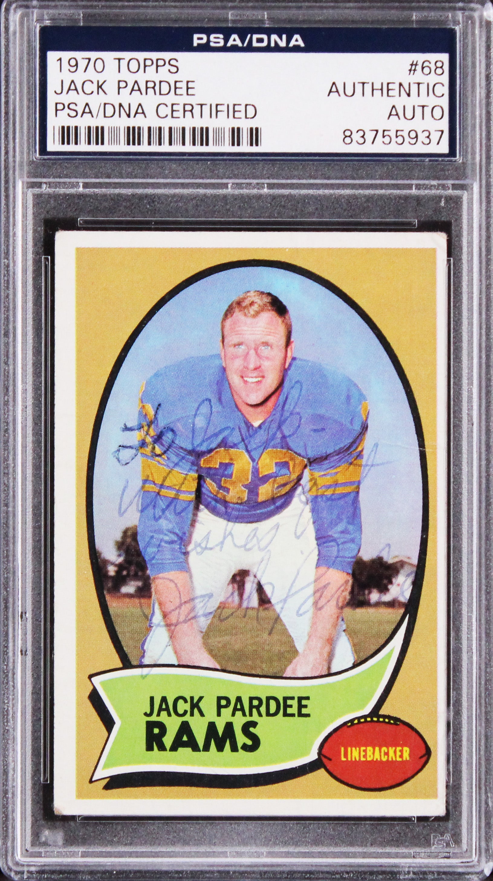 Rams Jack Pardee Authentic Signed 1970 Topps #68 Card PSA/DNA Slabbed