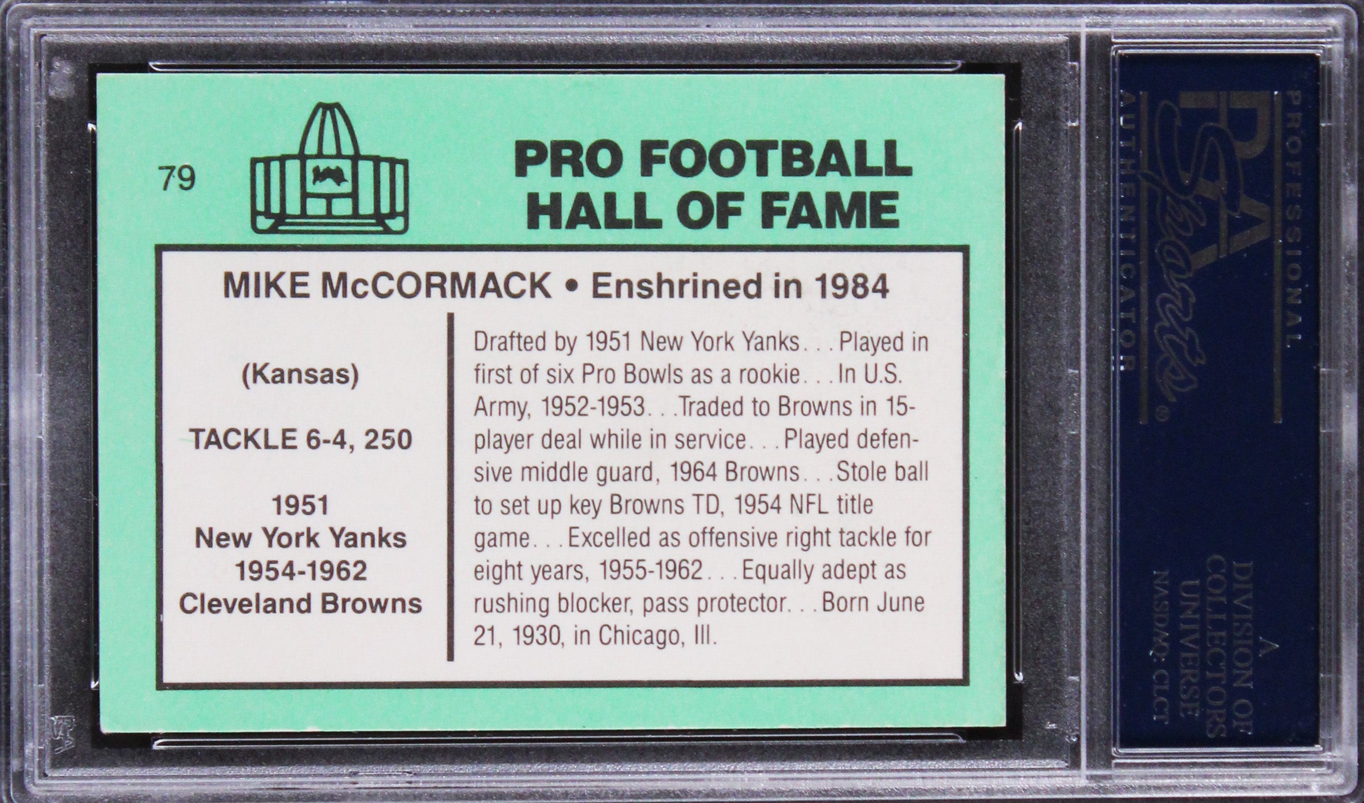 Browns Mike McCormack Authentic Signed 1985 Football Immortals #79 Card PSA Slab