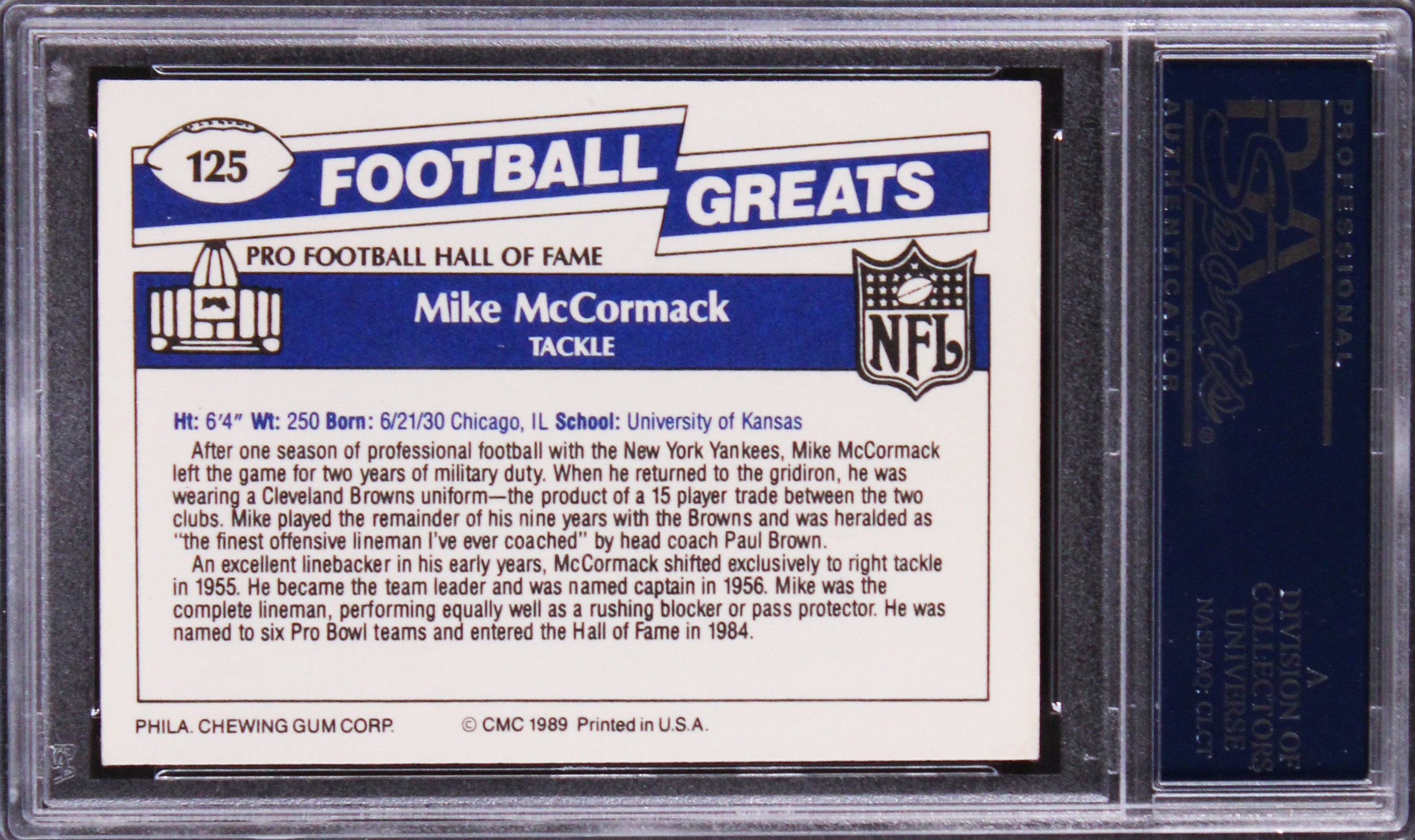 Browns Mike McCormack Authentic Signed 1989 Swell Greats #125 Card PSA/DNA Slab