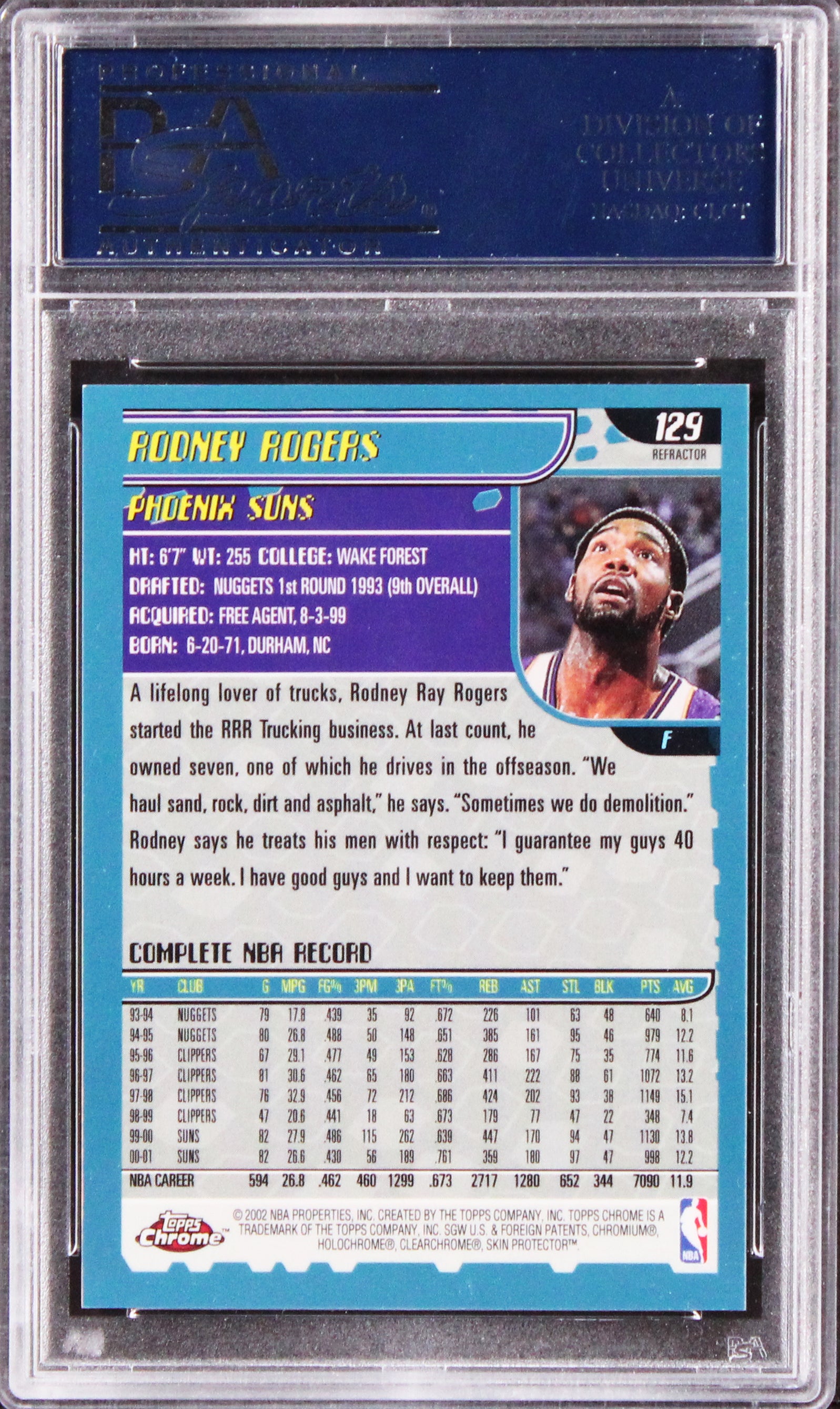Suns Rodney Rogers Authentic Signed 2001 Topps Chrome #129 Card PSA/DNA Slabbed