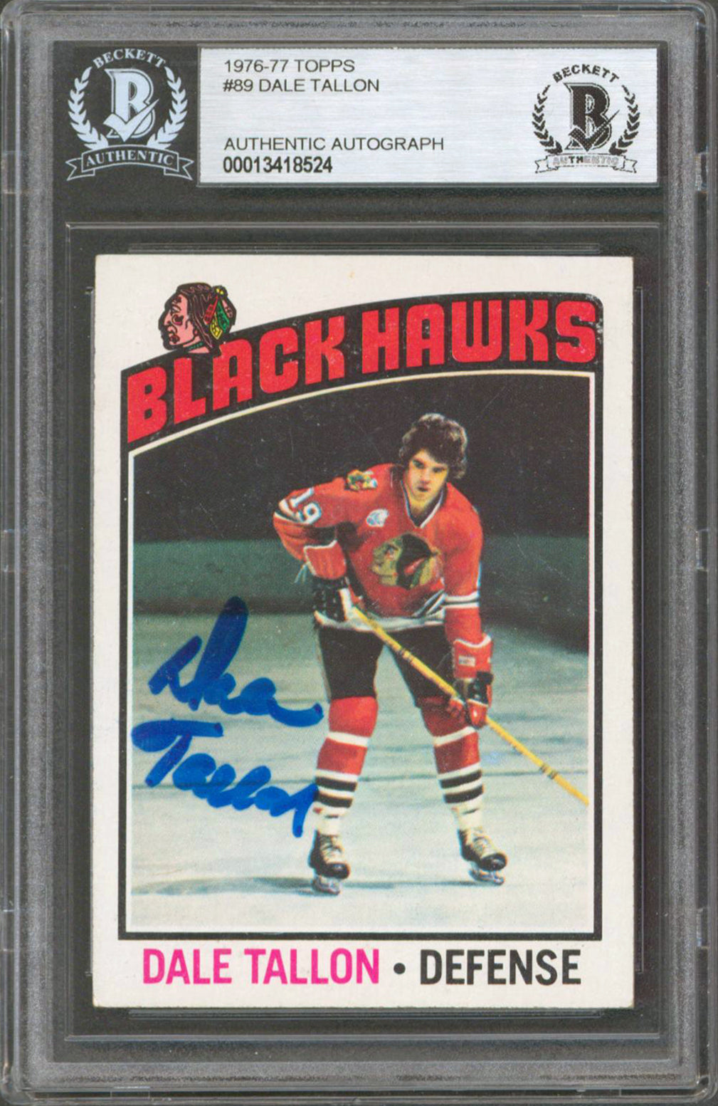 Blackhawks Dale Tallon Authentic Signed 1976 Topps #89 Card BAS Slabbed