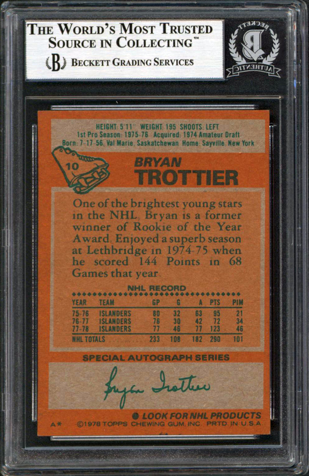Islanders Bryan Trottier Authentic Signed 1978 Topps #10 Card BAS Slabbed