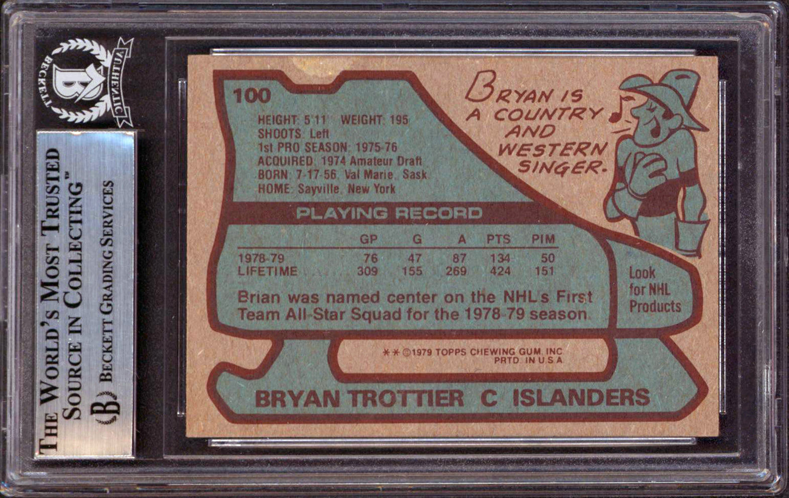 Islanders Bryan Trottier Authentic Signed 1979 Topps #100 Card BAS Slabbed