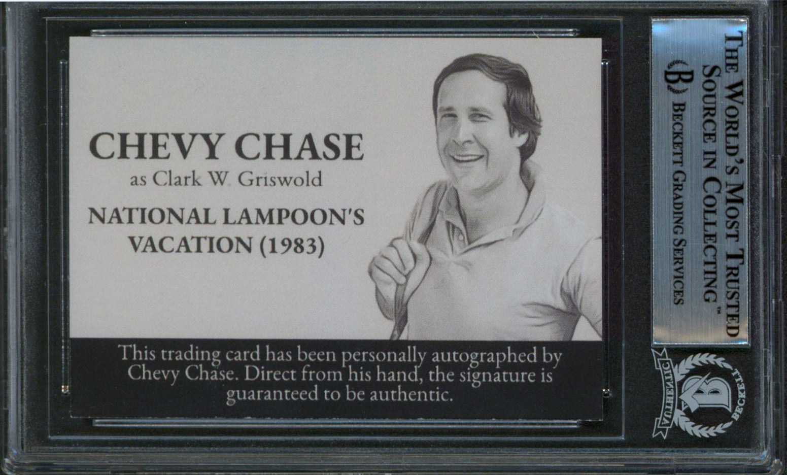 Chevy Chase Vacation Signed Clark W. Griswold Custom Trading Card BAS Slabbed