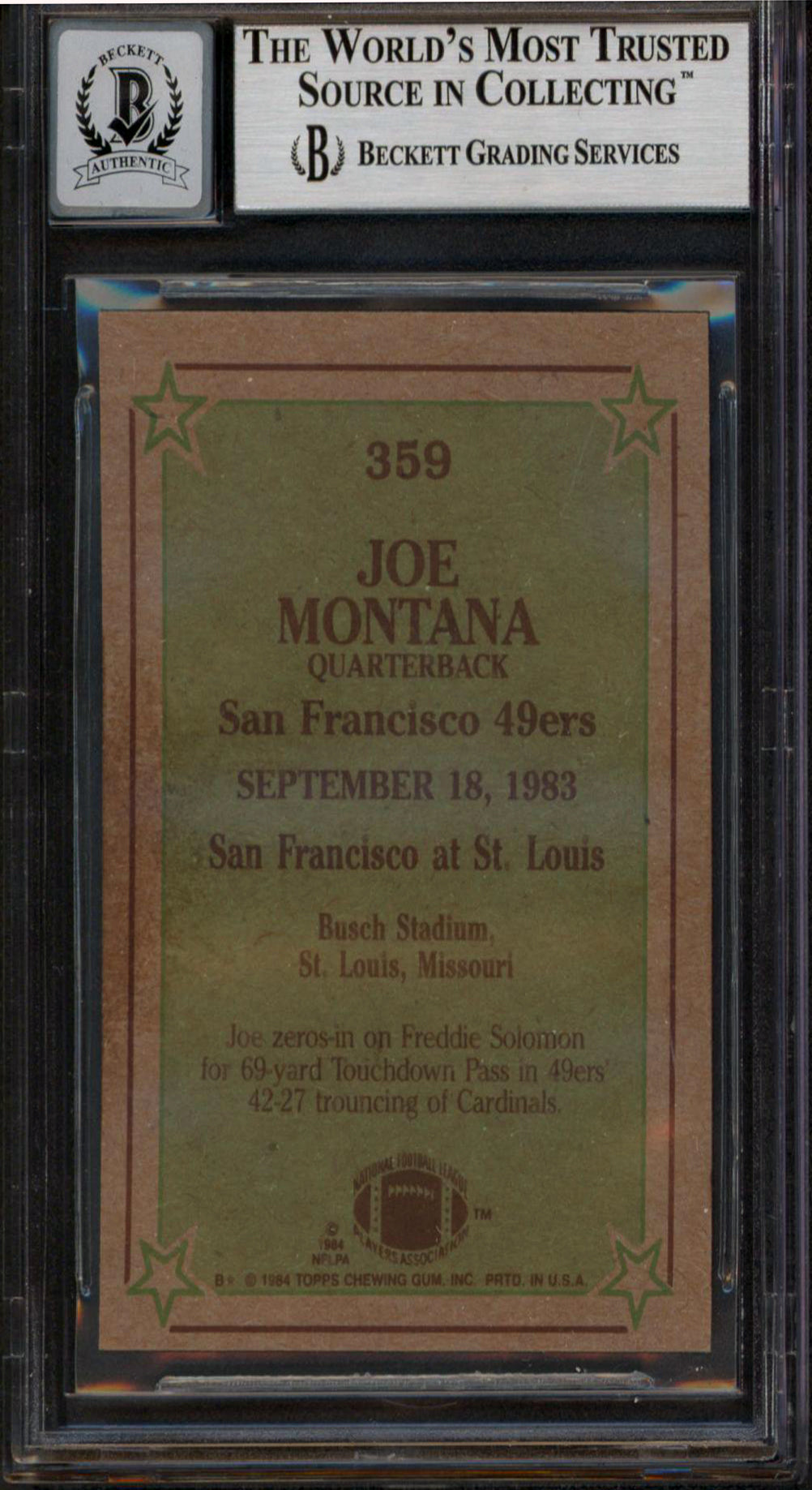 49ers Joe Montana Signed 1984 Topps #359 Card Auto Graded Mint 10! BAS Slabbed