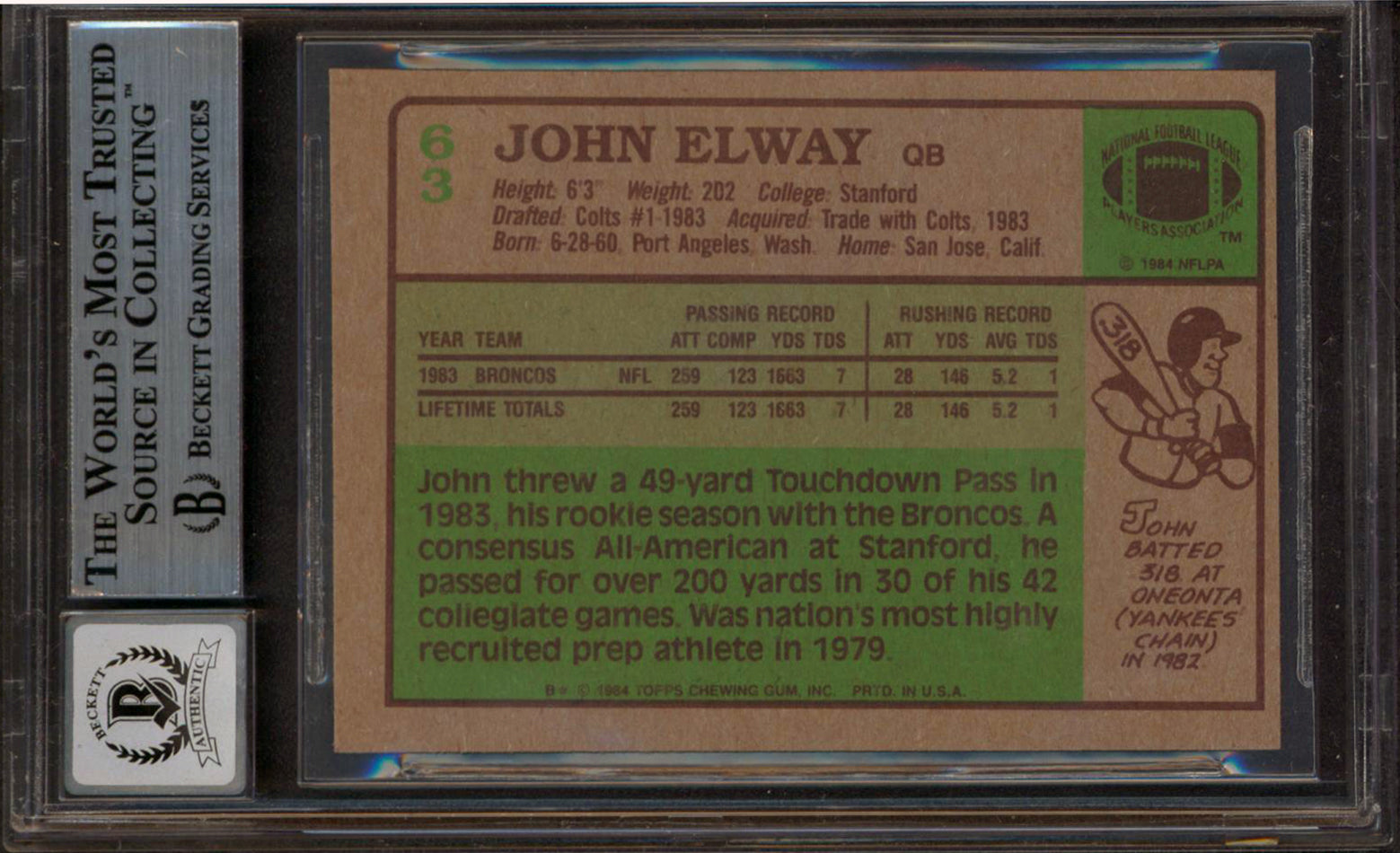 Broncos John Elway Signed 1984 Topps #63 Rookie Card Auto Graded 10! BAS Slabbed