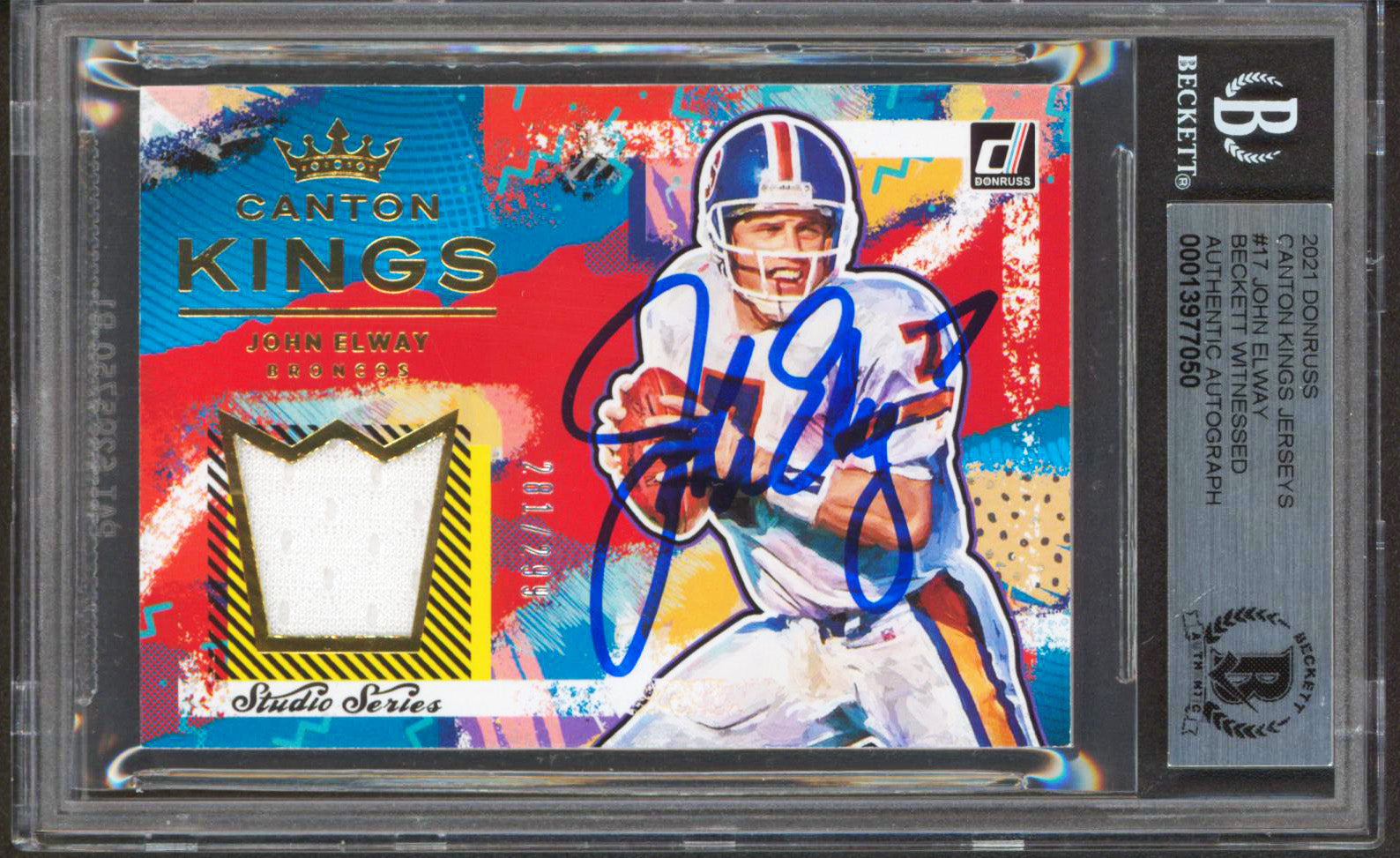 John Elway Signed 2021 Canton Kings Jerseys #17 281/299 Card Auto 10 BAS Slabbed